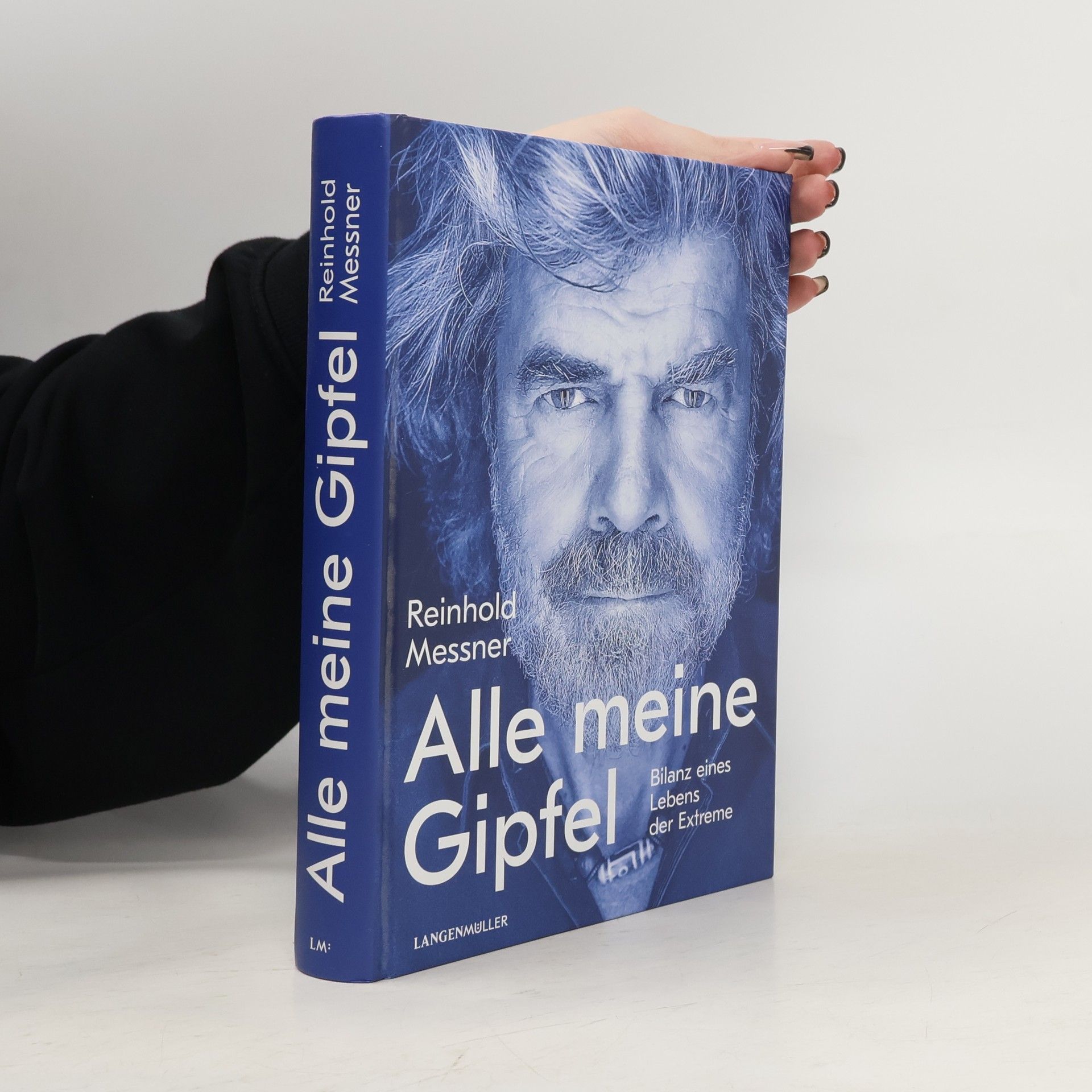Reinhold Messner Alle meine Gipfel