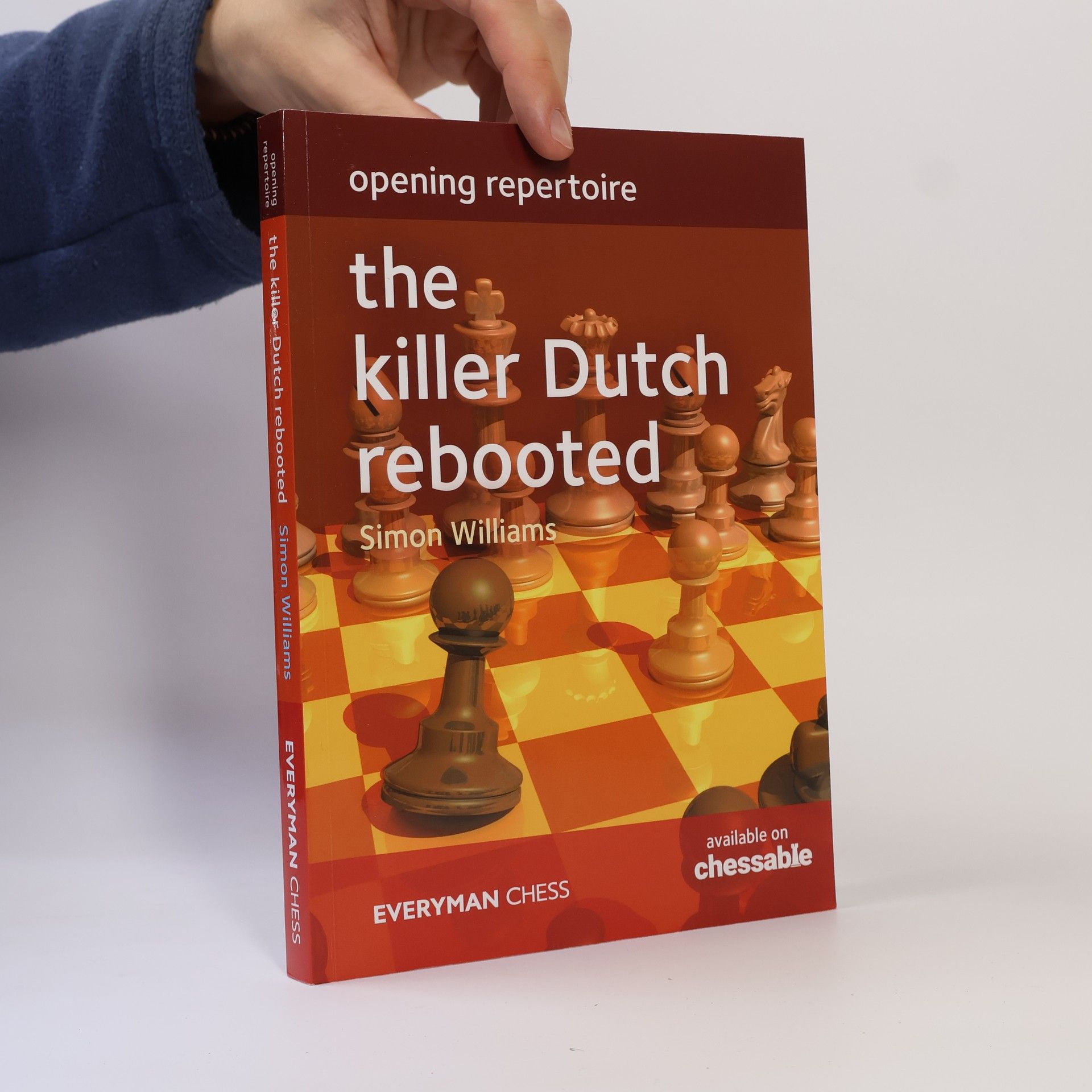 Simon Williams Opening Repertoire: The Killer Dutch Rebooted