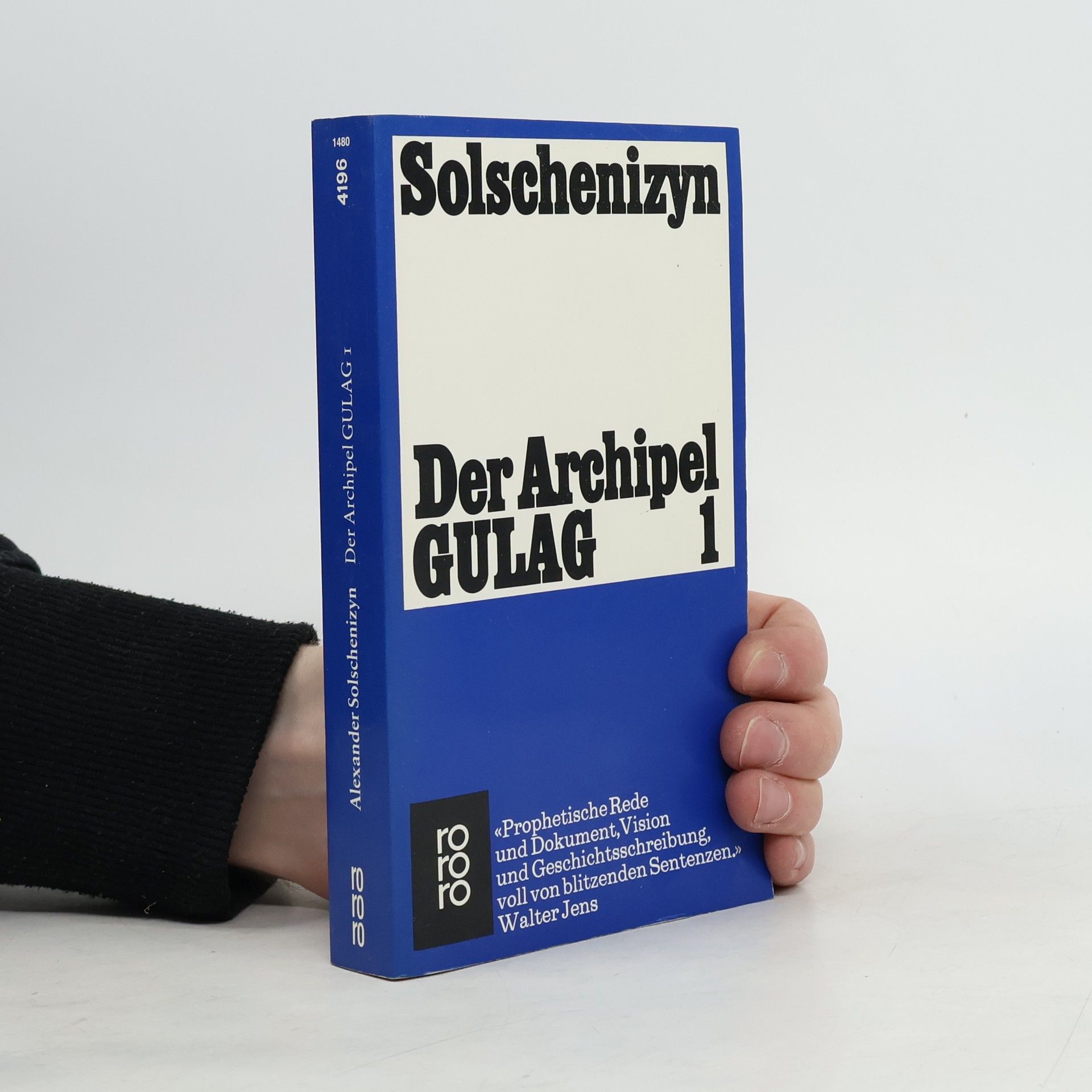 Aleksandr Solzhenitsyn Der Archipel GULAG 1.