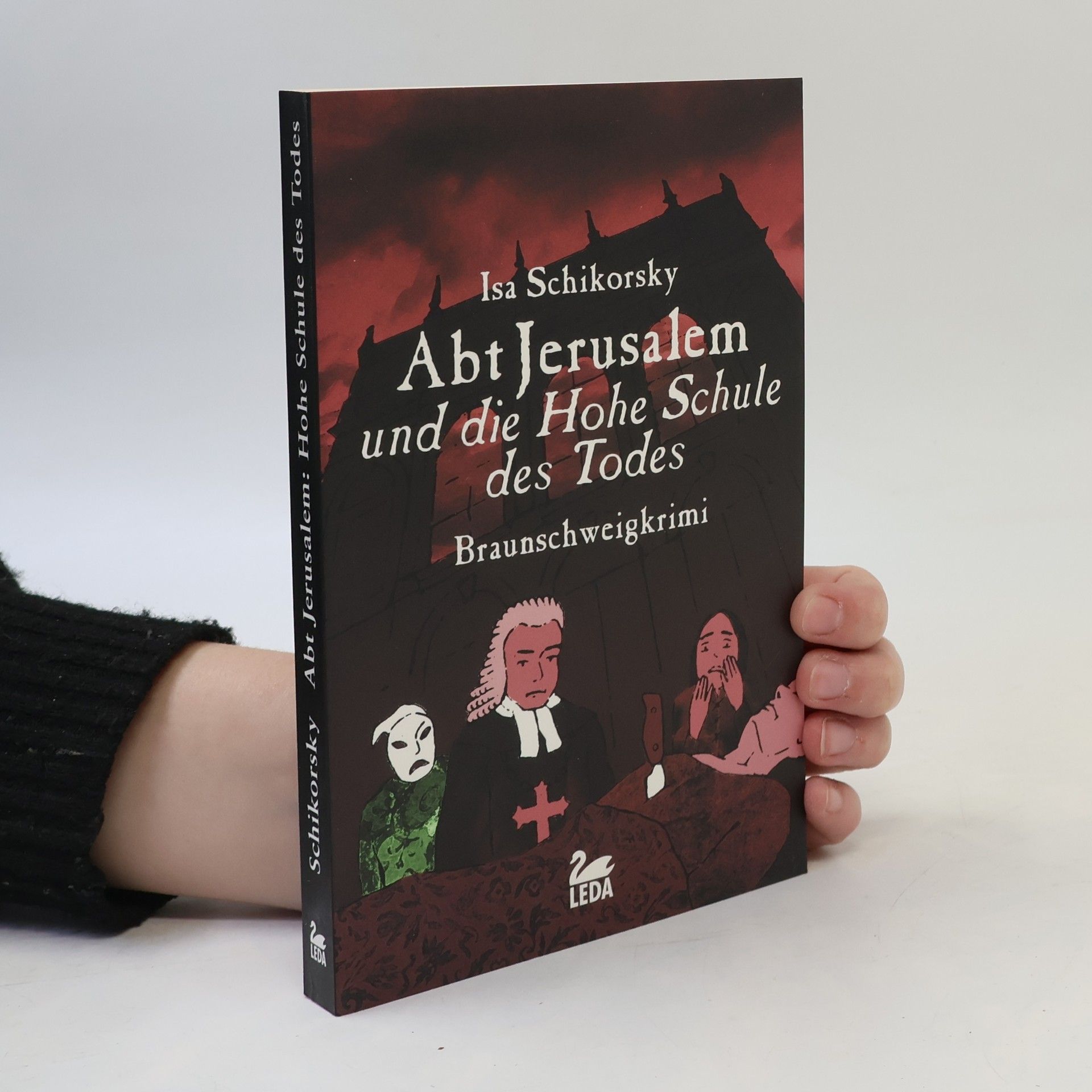 Isa Schikorsky Abt Jerusalem und die hohe Schule des Todes