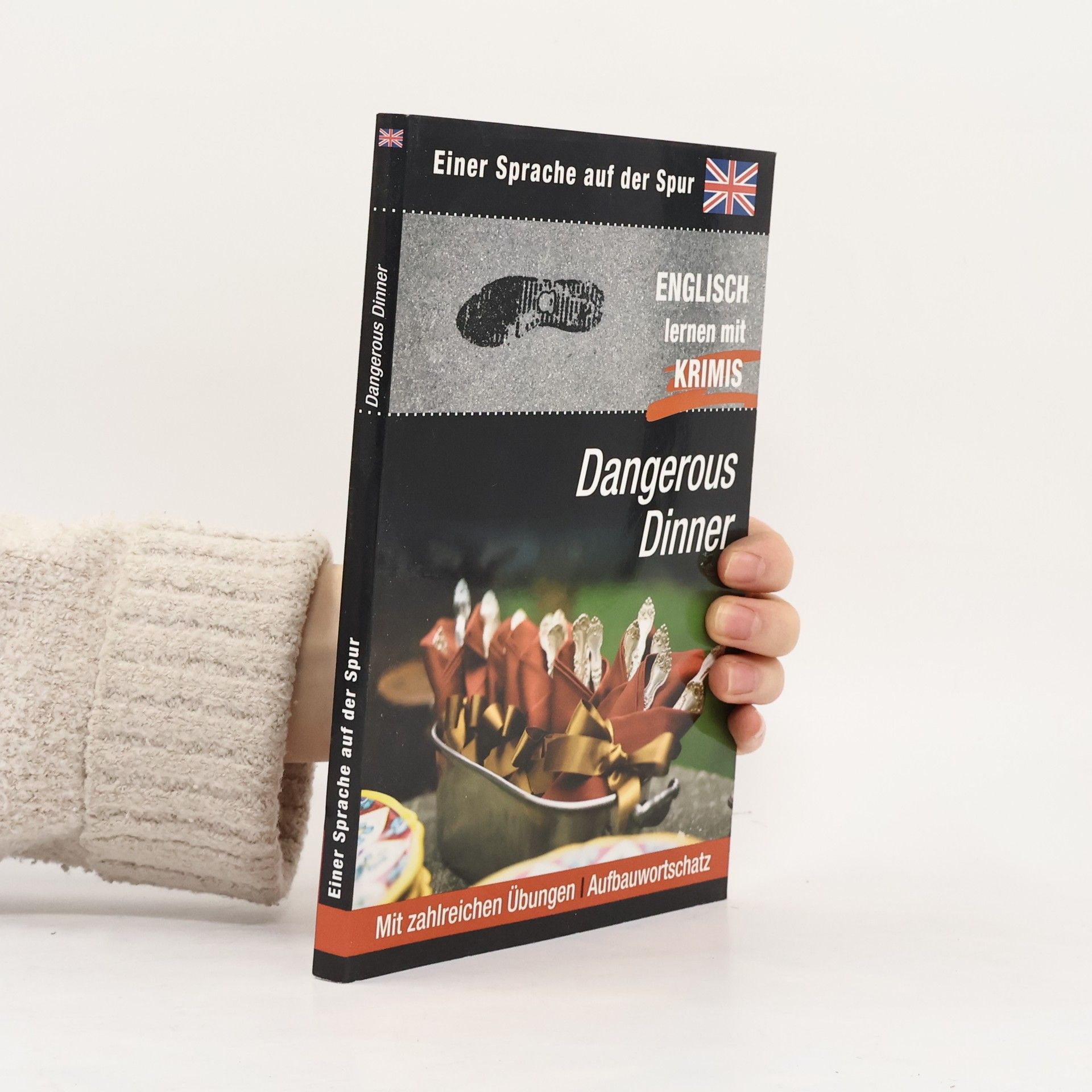 Autorenkollektiv Einer Sprache auf der Spur. Englisch lernen mit Krimis. Dangerous Dinner