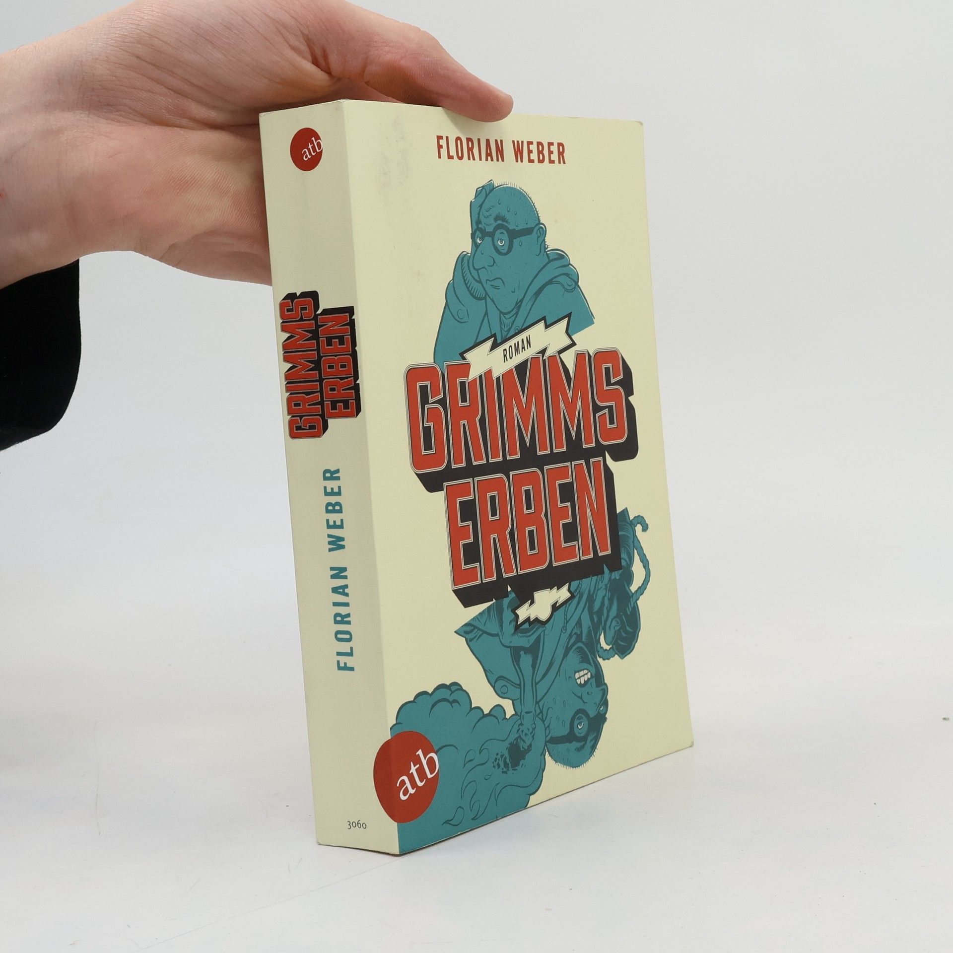 Florian Weber Grimms Erben