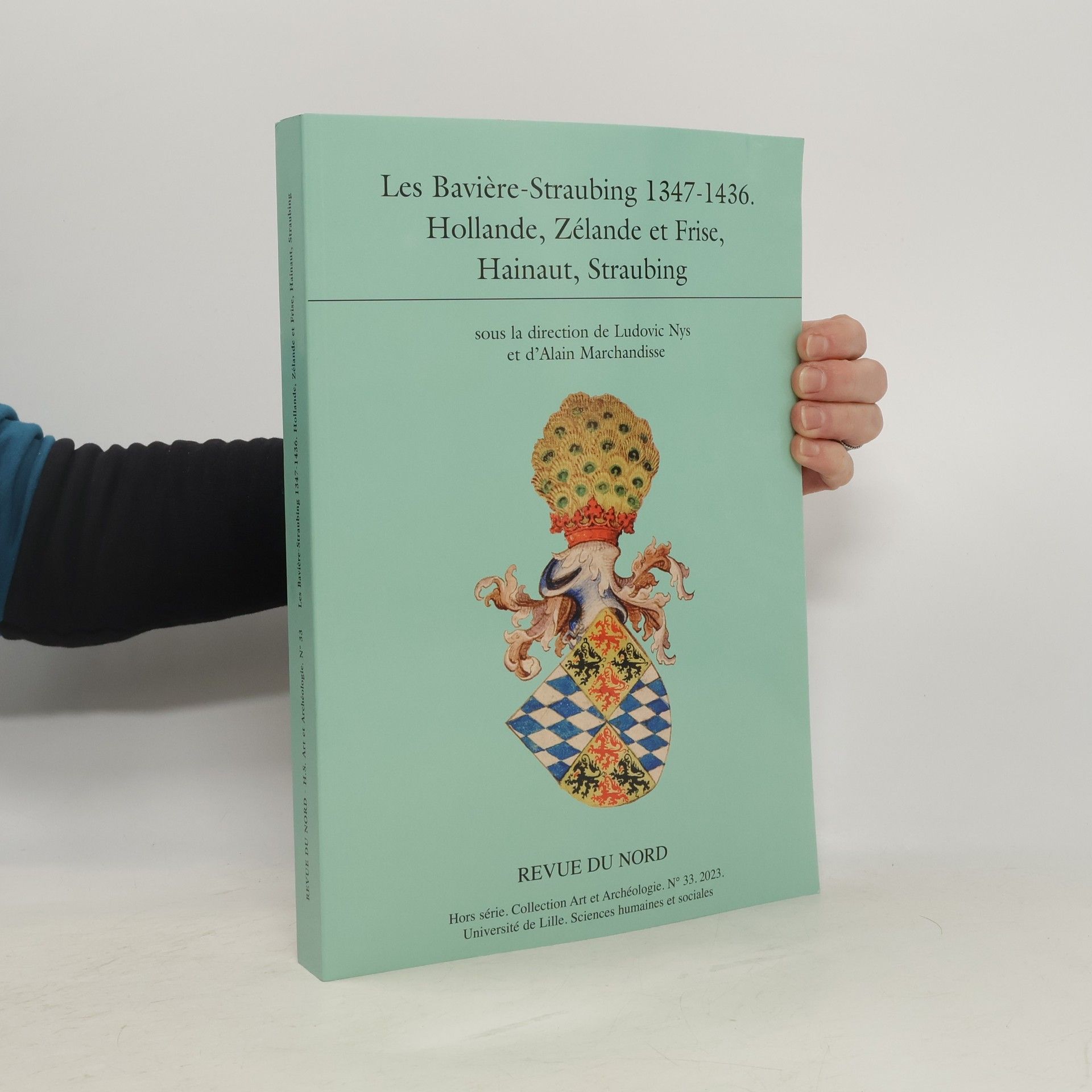 Ludovic Nys Collection Art et Archéologie - 33: Les Bavière-Straubing 1347-1436