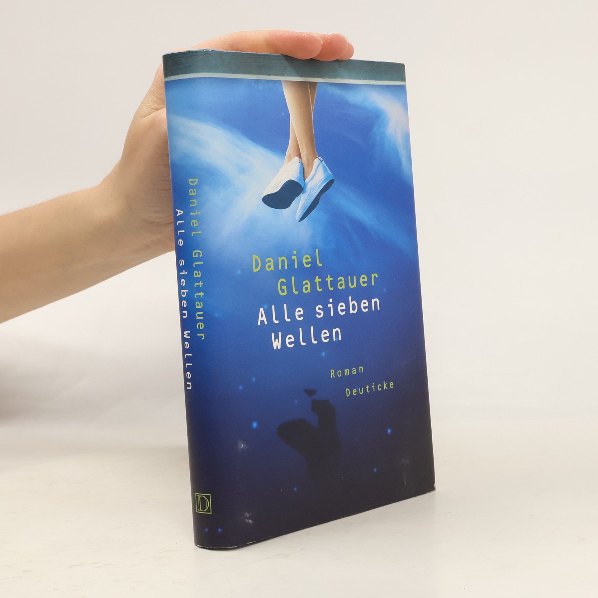 Daniel Glattauer Alle sieben Wellen