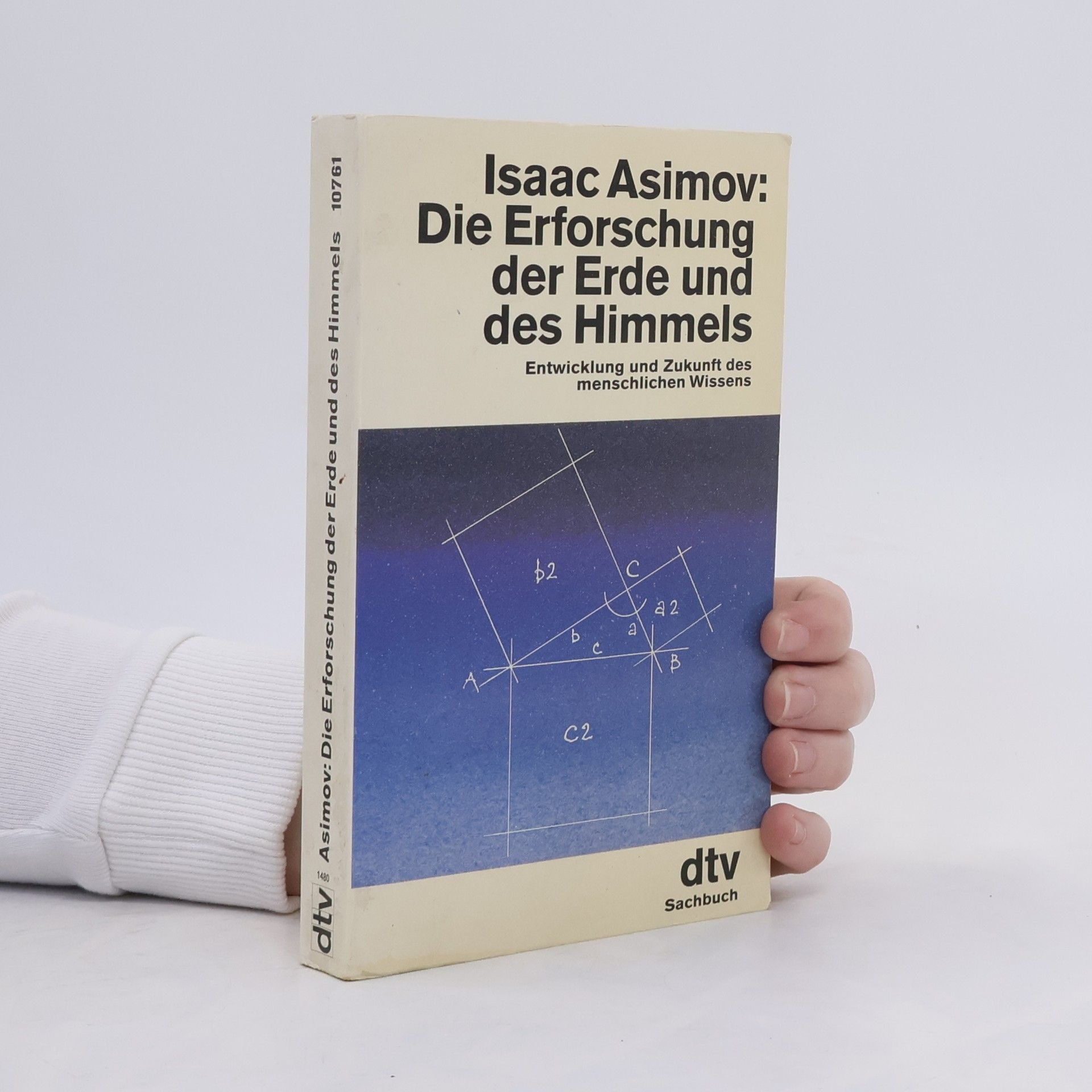 Isaac Asimov Die Erforschung der Erde und des Himmels