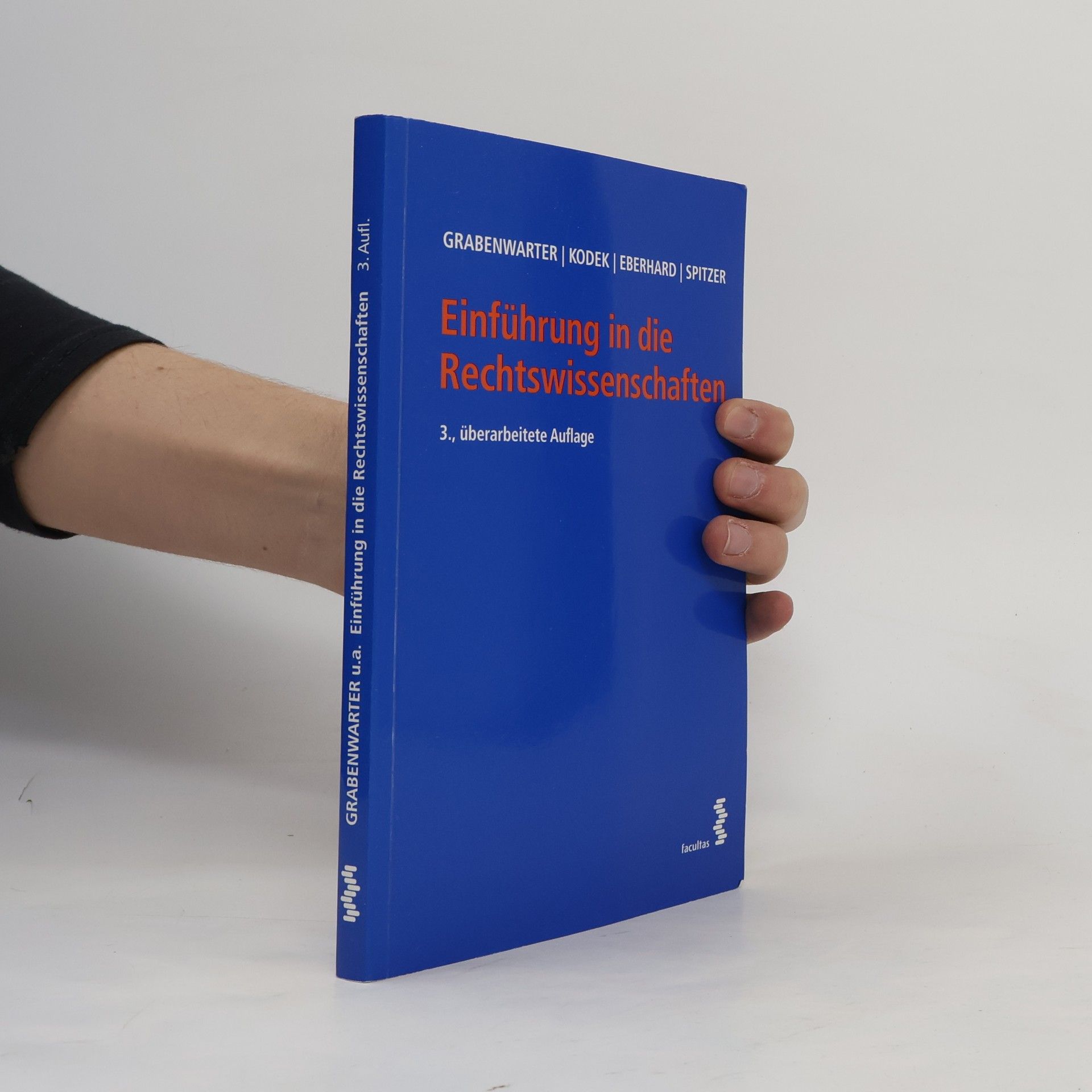 Christoph Grabenwarter Einführung in die Rechtswissenschaften