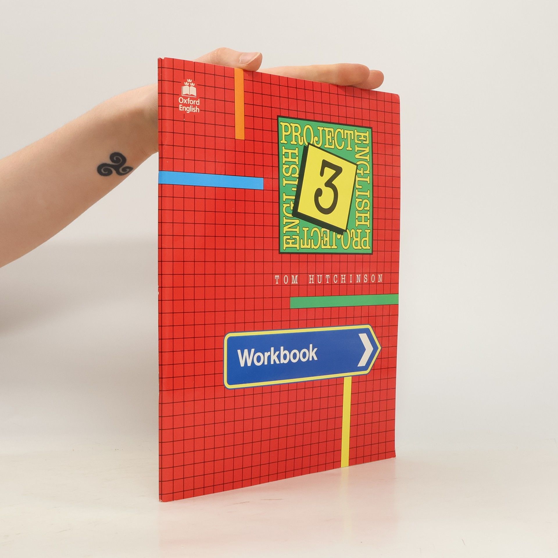 Tom Hutchinson Project English 3. Workbook
