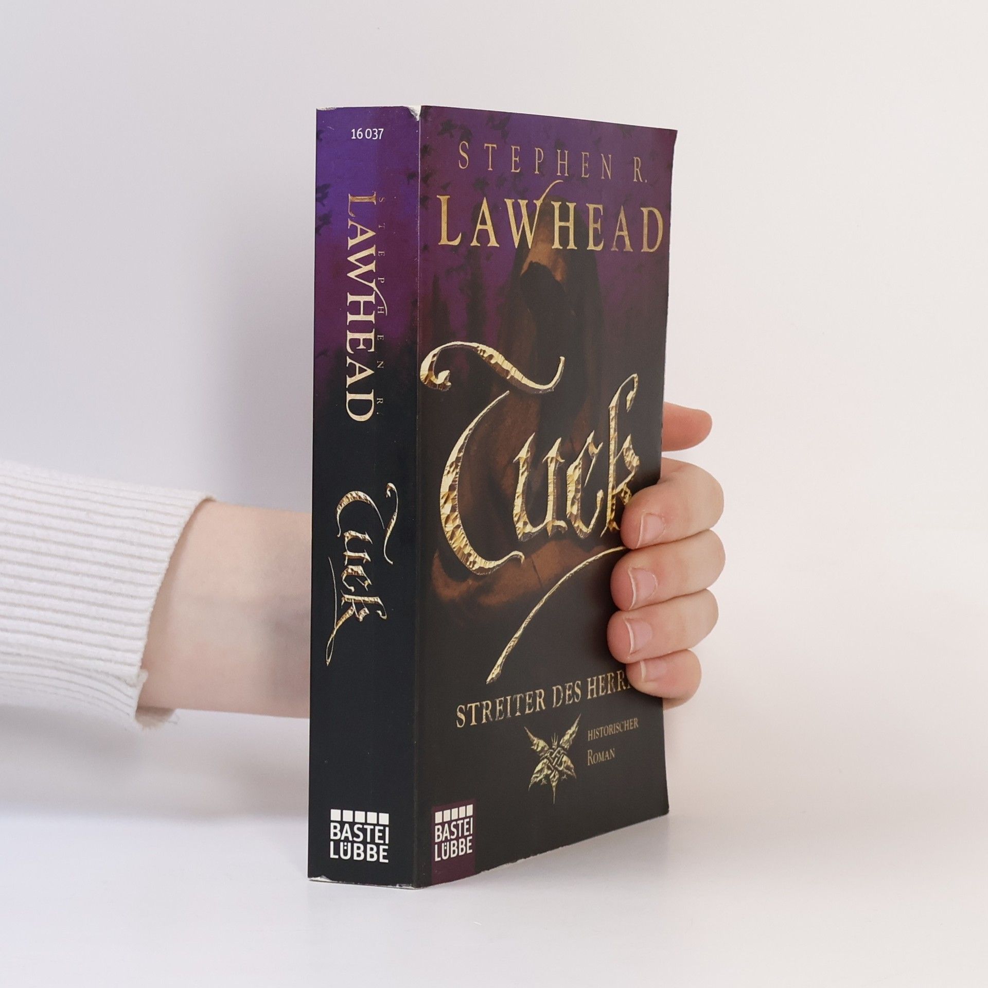 Stephen R. Lawhead Tuck - Streiter des Herrn. Historischer Roman