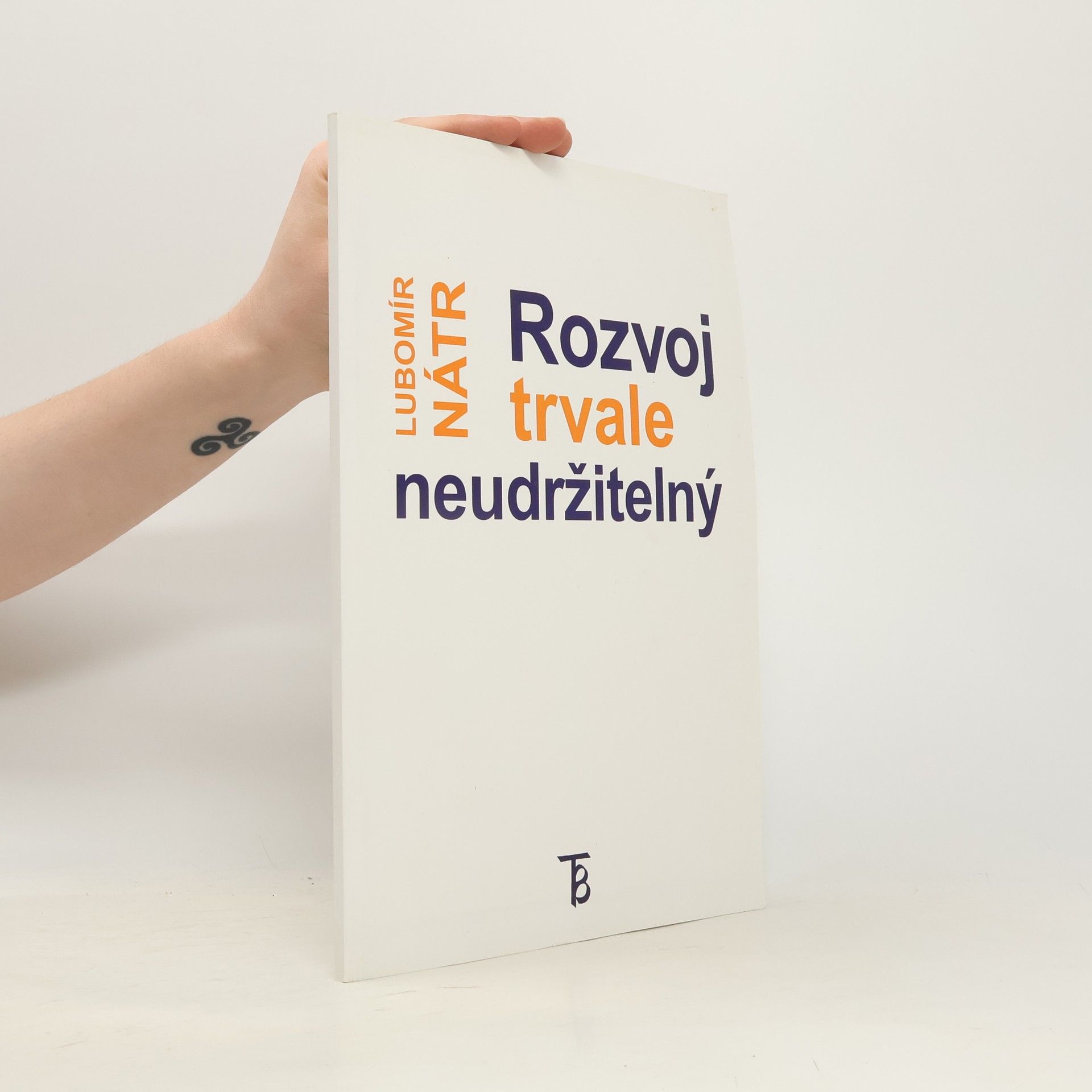 Lubomír Nátr Rozvoj trvale neudržitelný