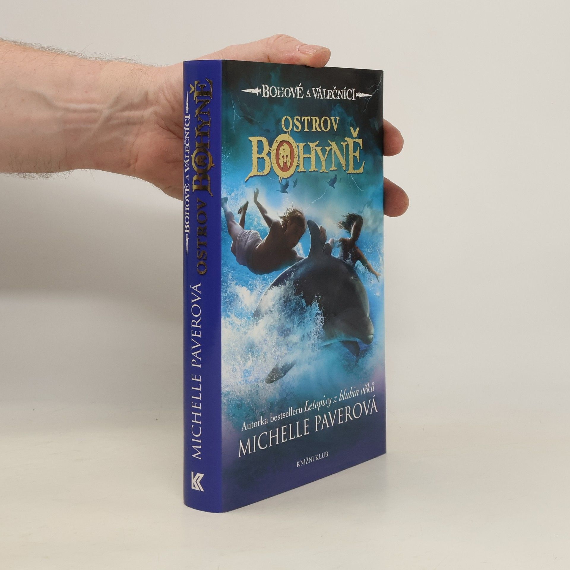 Michelle Paver Bohové a válečníci. Ostrov Bohyně