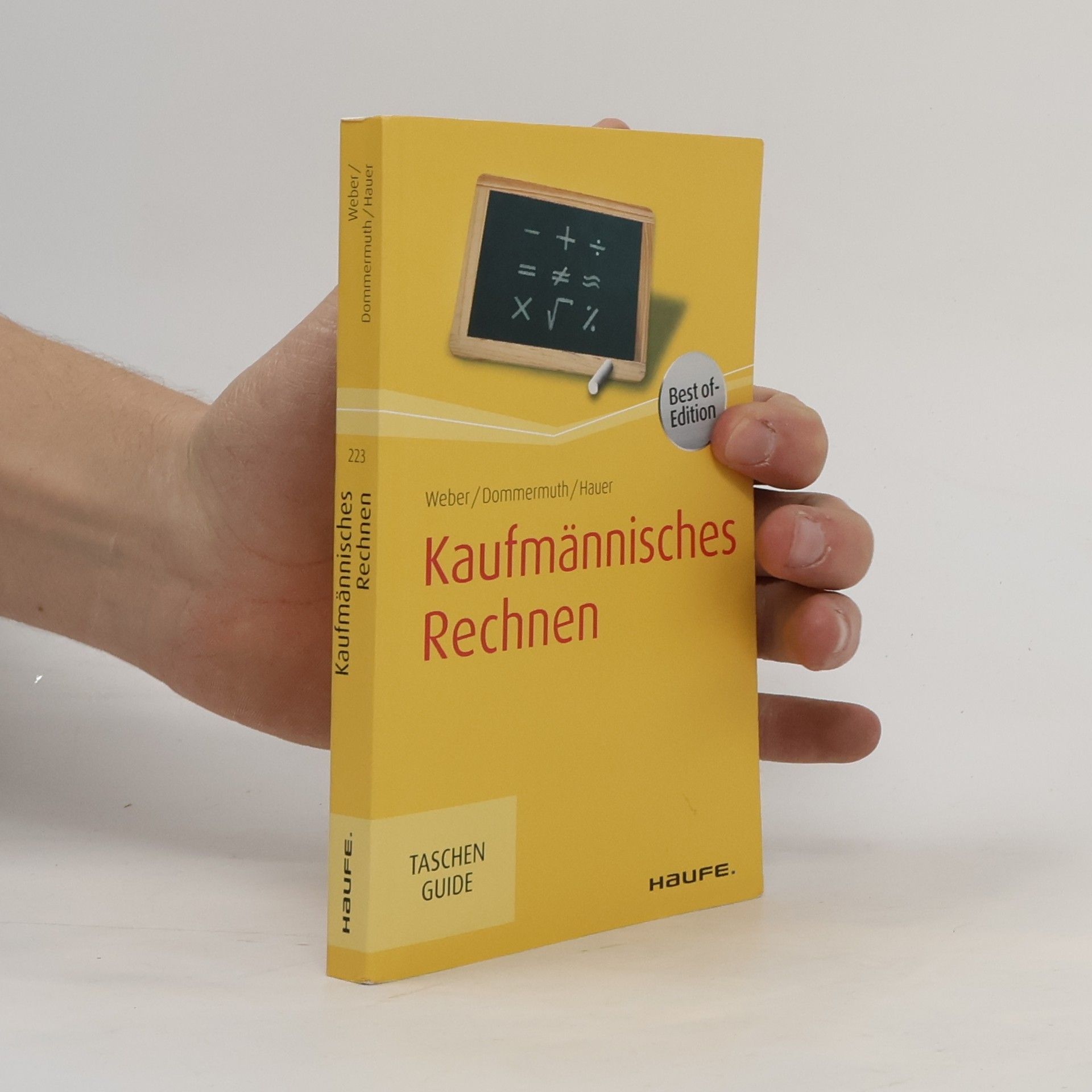 Haufe TaschenGuide: Kaufmännisches Rechnen - Best of- Edition