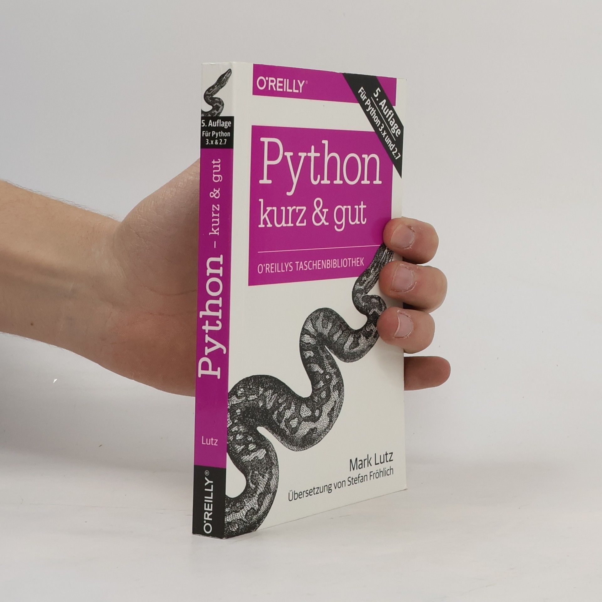 Mark Lutz Python - Kurz & gut