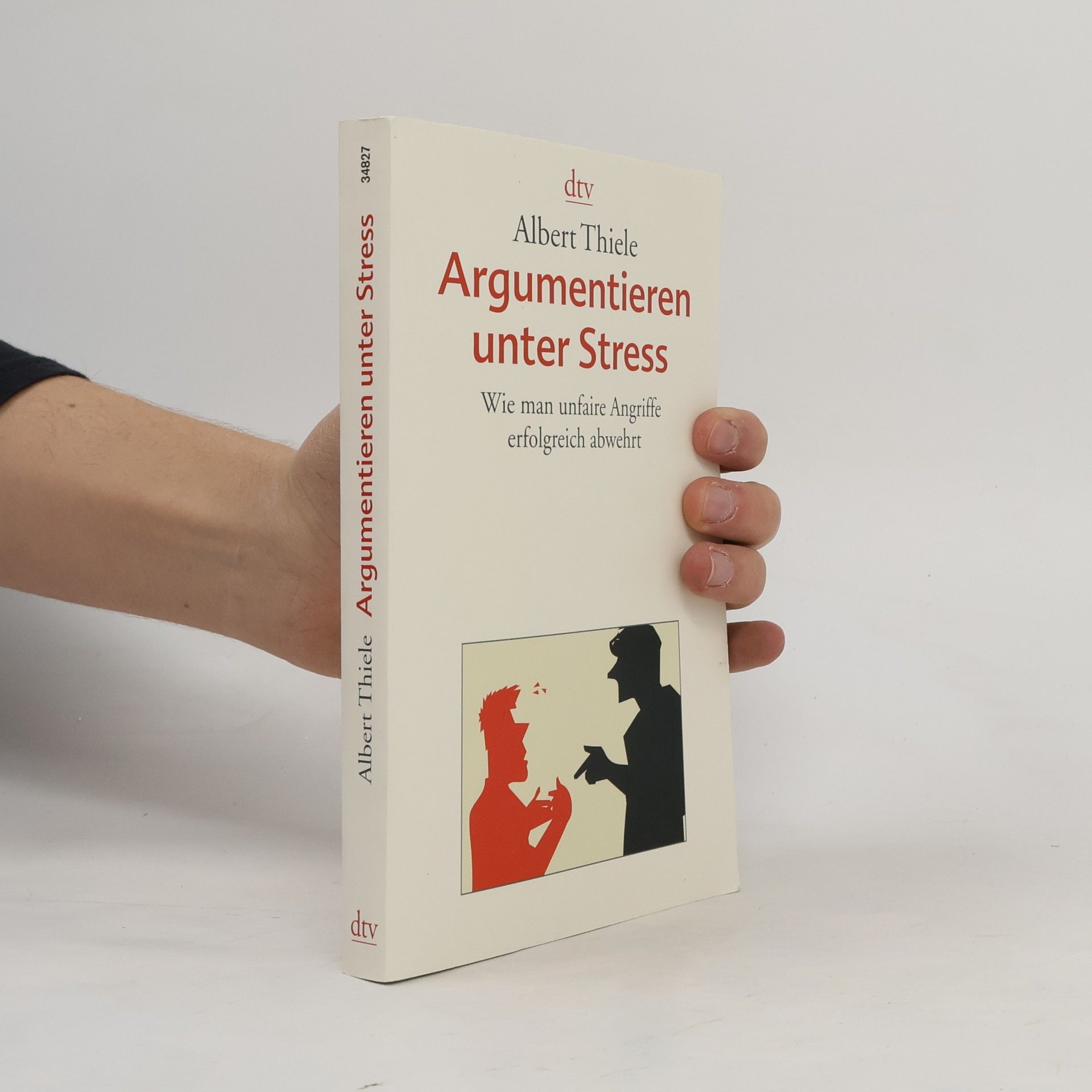 Albert Thiele Argumentieren unter Stress