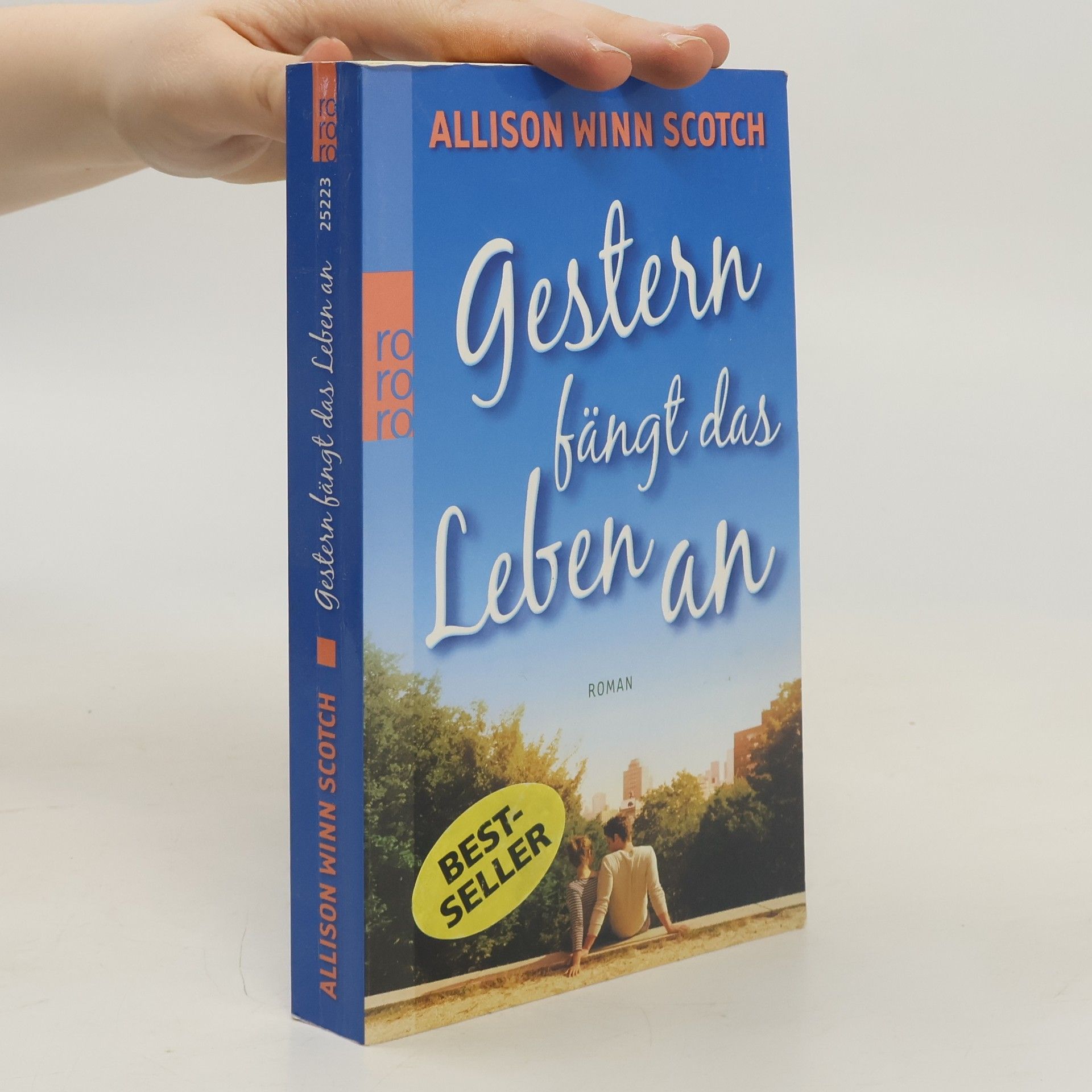 Allison Winn Scotch Gestern fängt das Leben an