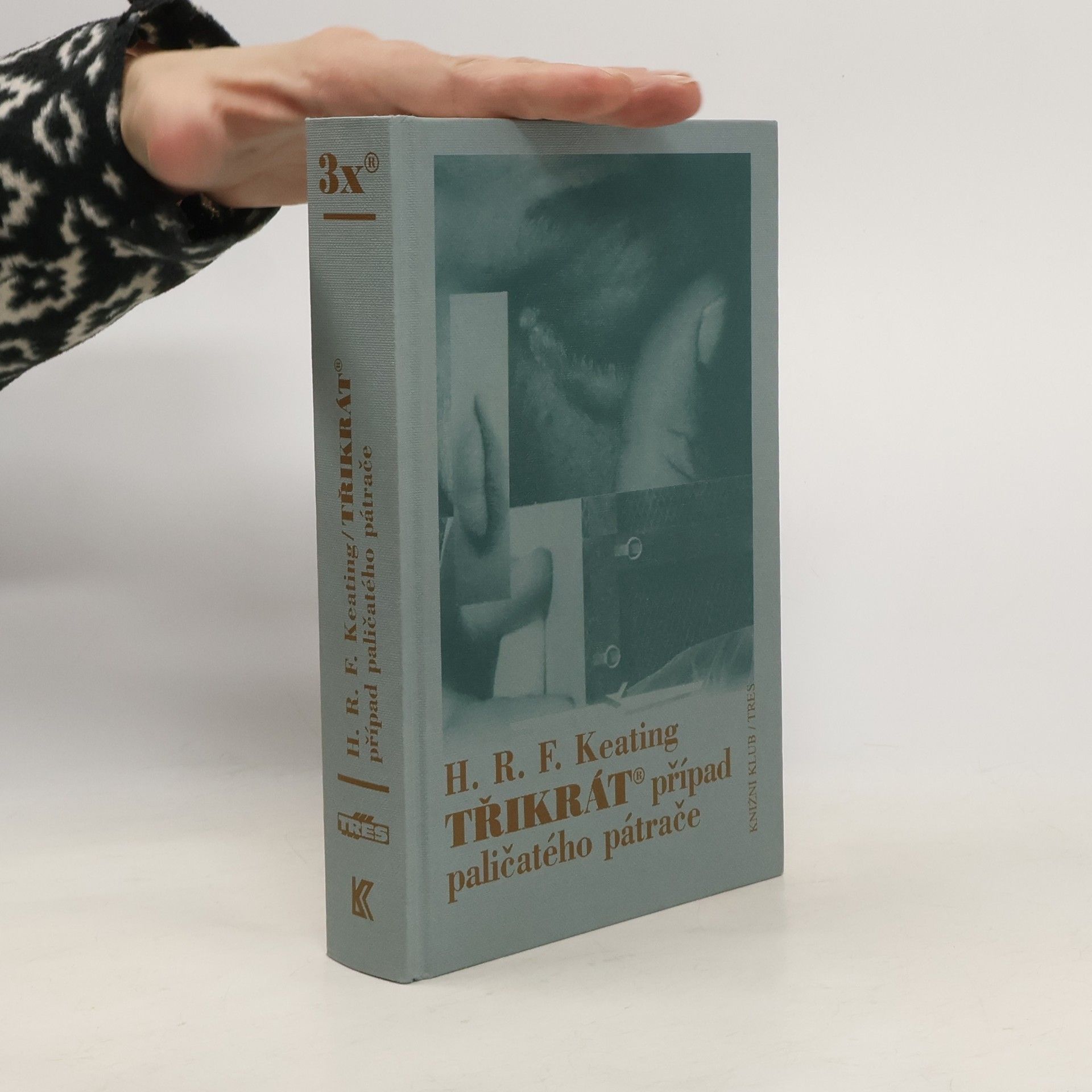 H. R. F. Henry Reymond Fitzwalter Keating Třikrát případ paličatého pátrače