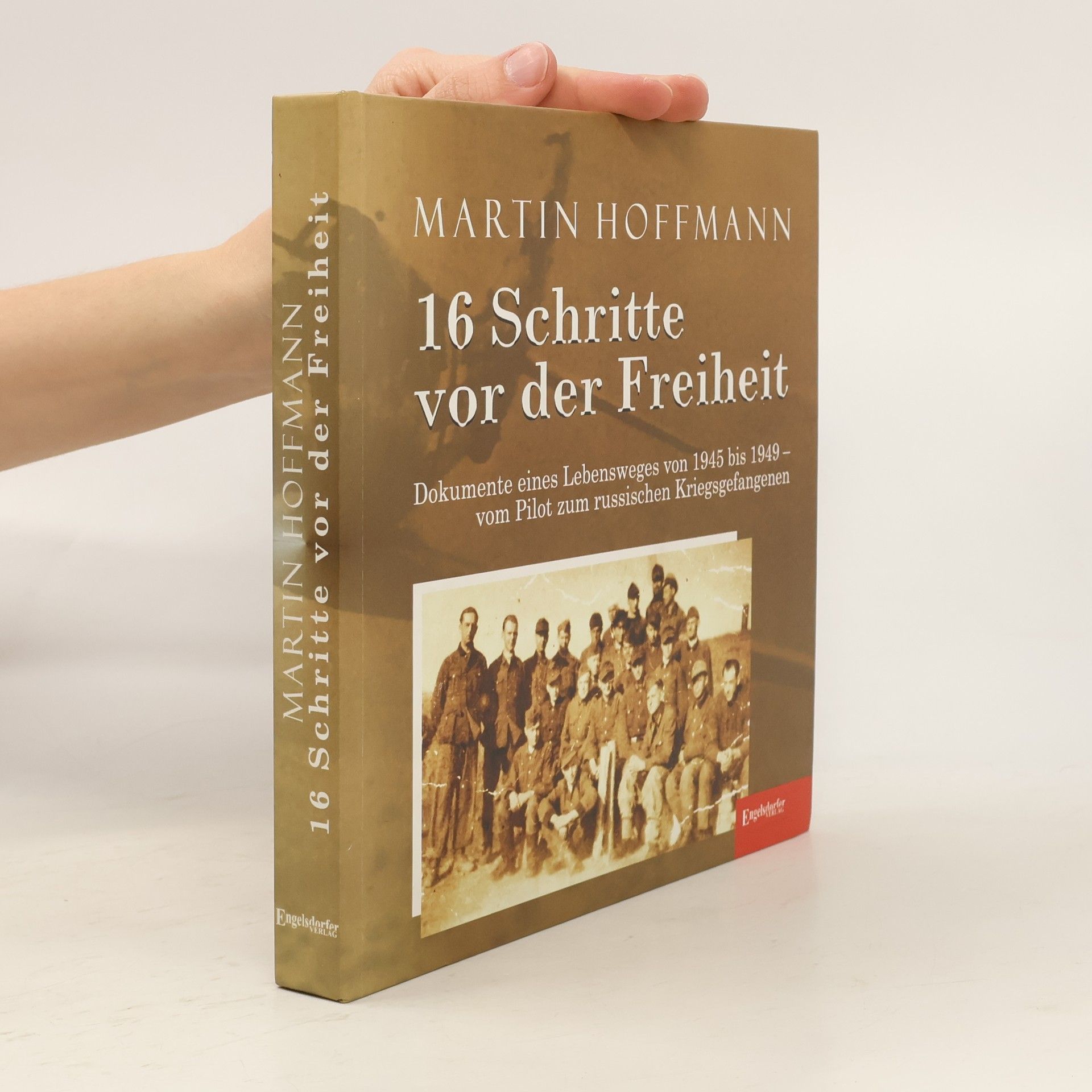 Martin Hoffmann 16 Schritte vor der Freiheit