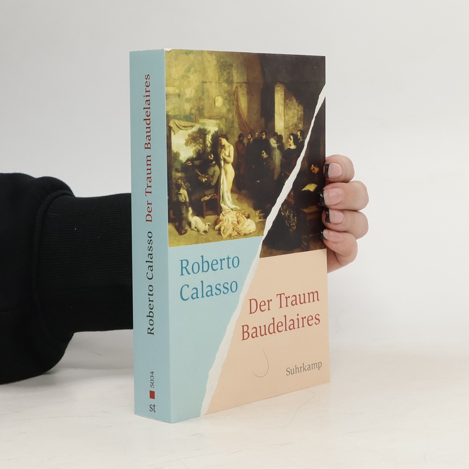 Roberto Calasso Suhrkamp Taschenbuch - 5034: Der Traum Baudelaires
