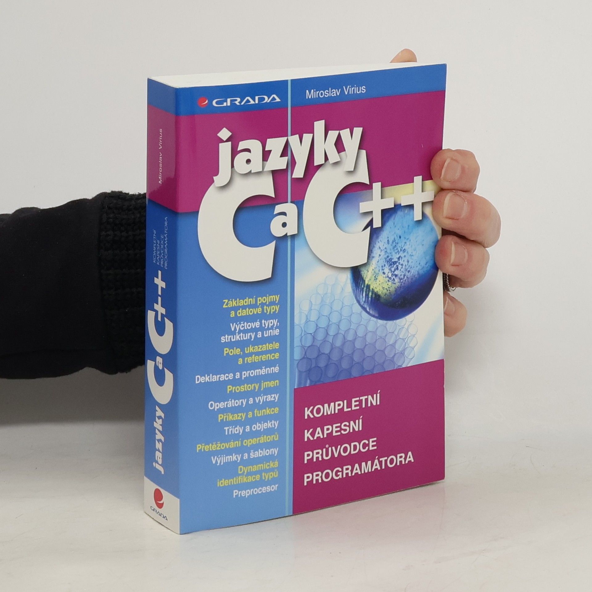Miroslav Virius Jazyky C a C++. Kompletní kapesní průvodce programátora