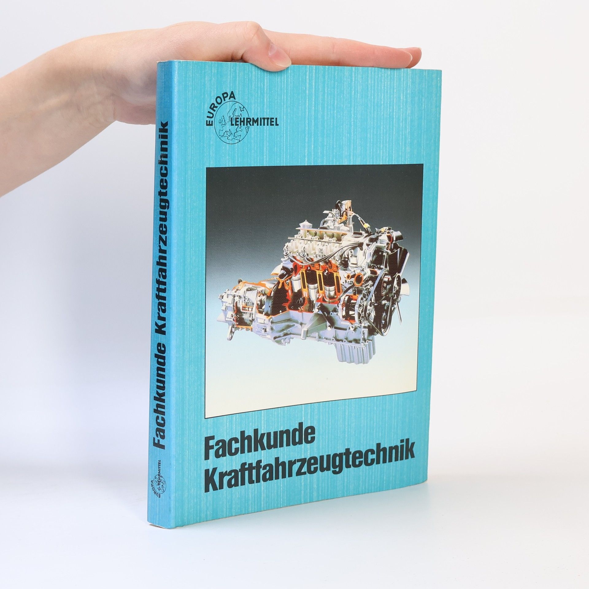 Autorenkollektiv Fachkunde Kraftfahrzeugtechnik