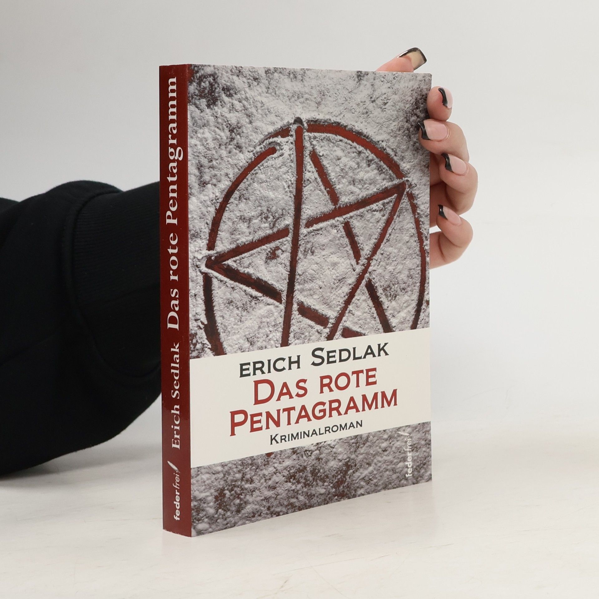 Erich Sedlak Das rote Pentagramm