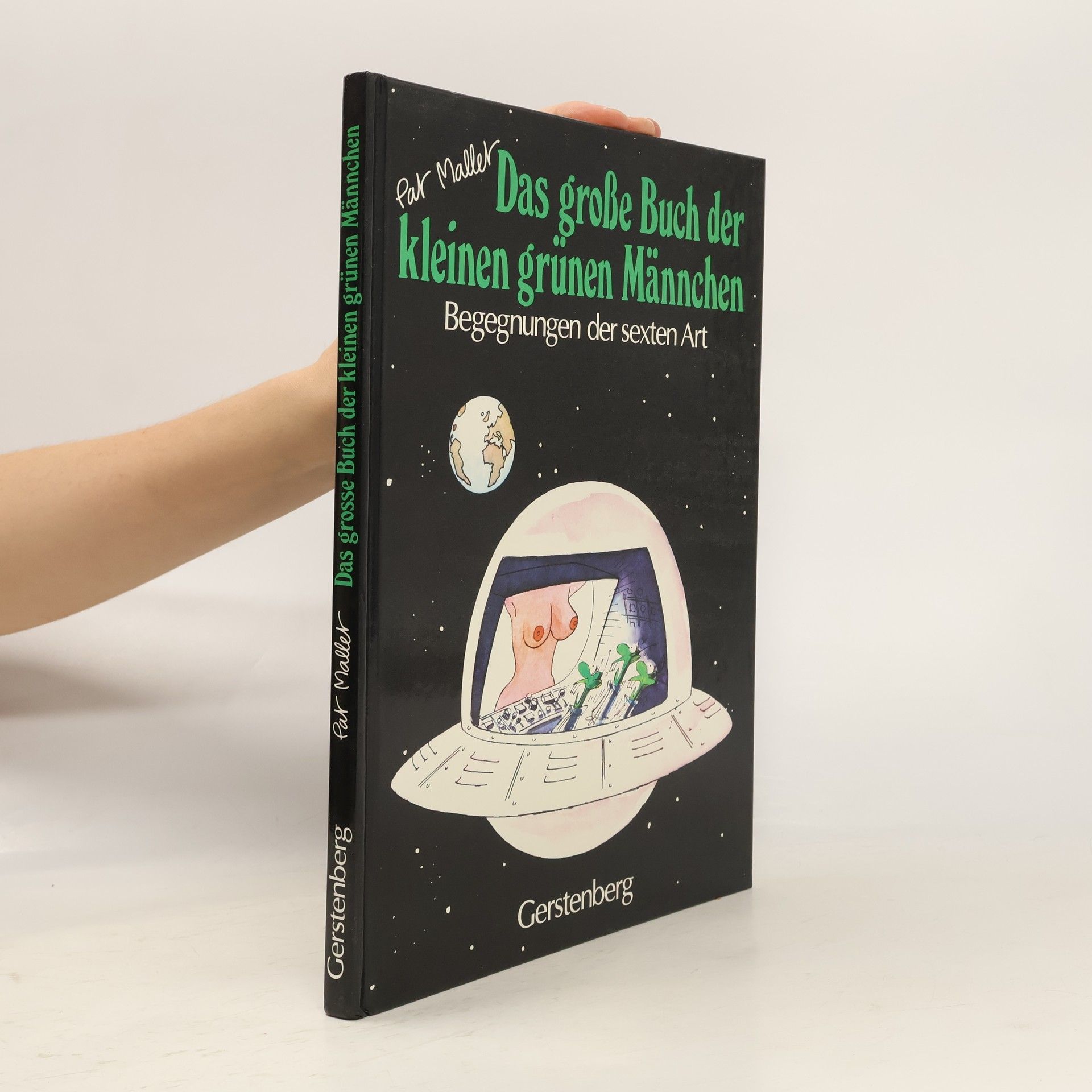 Pat Mallet Das grosse Buch der kleinen grünen Männchen