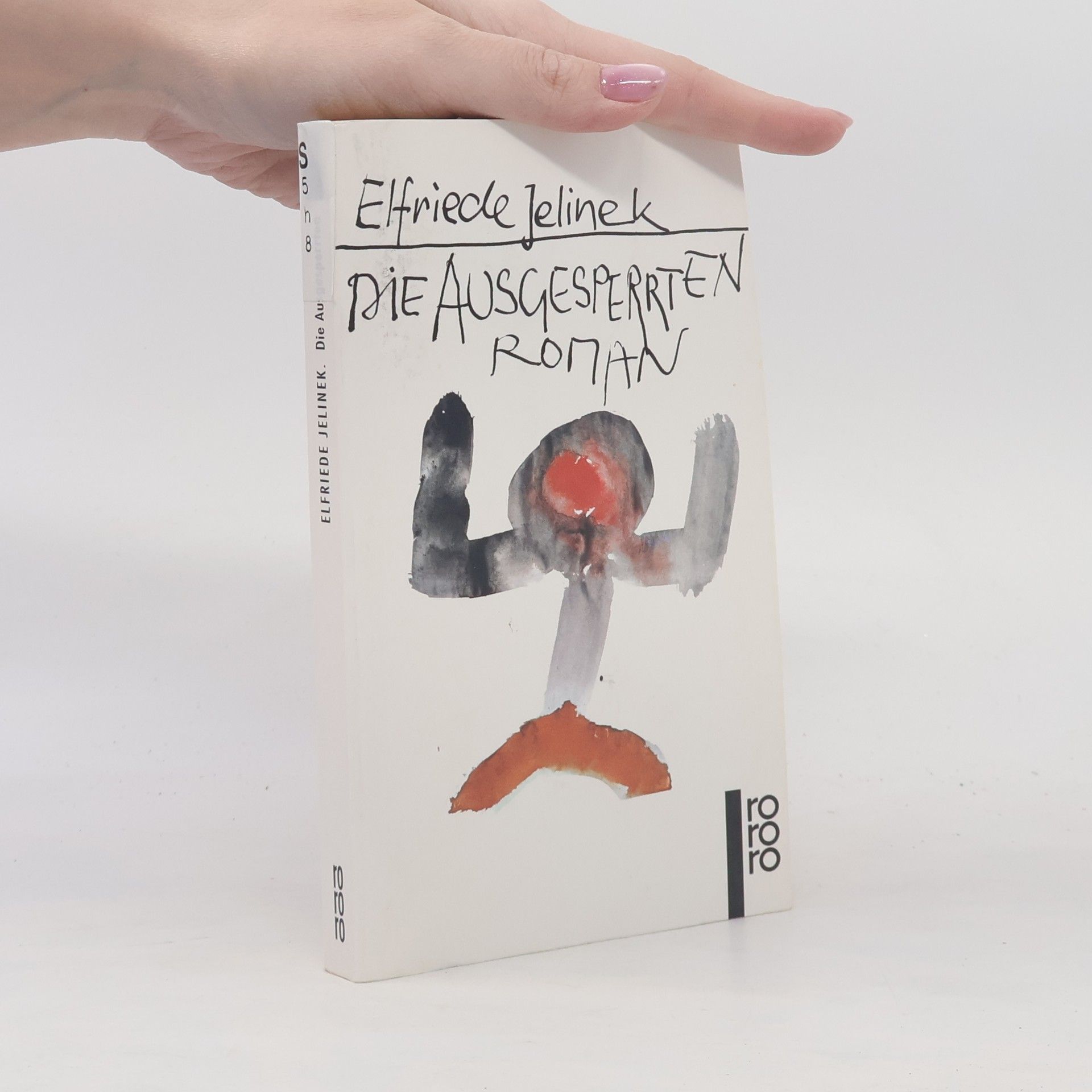 Elfriede Jelinek Die Ausgesperrten