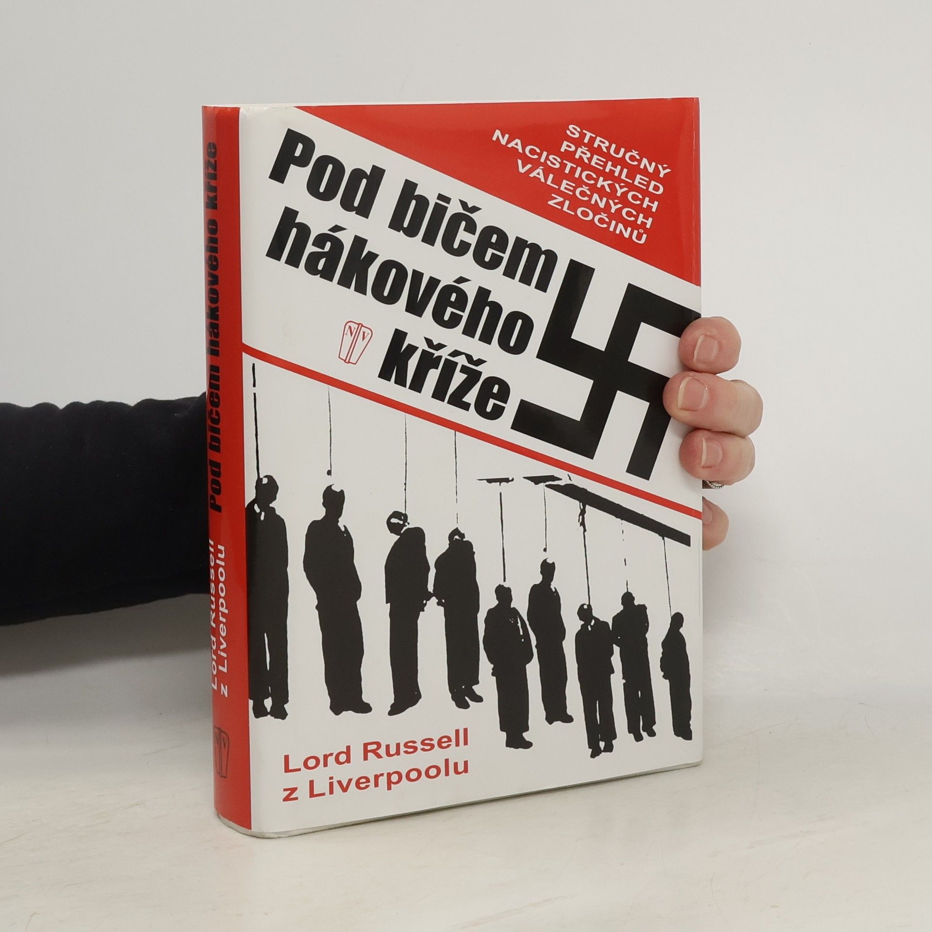 Lord Russell z. Liverpoolu Pod bičem hákového kříže