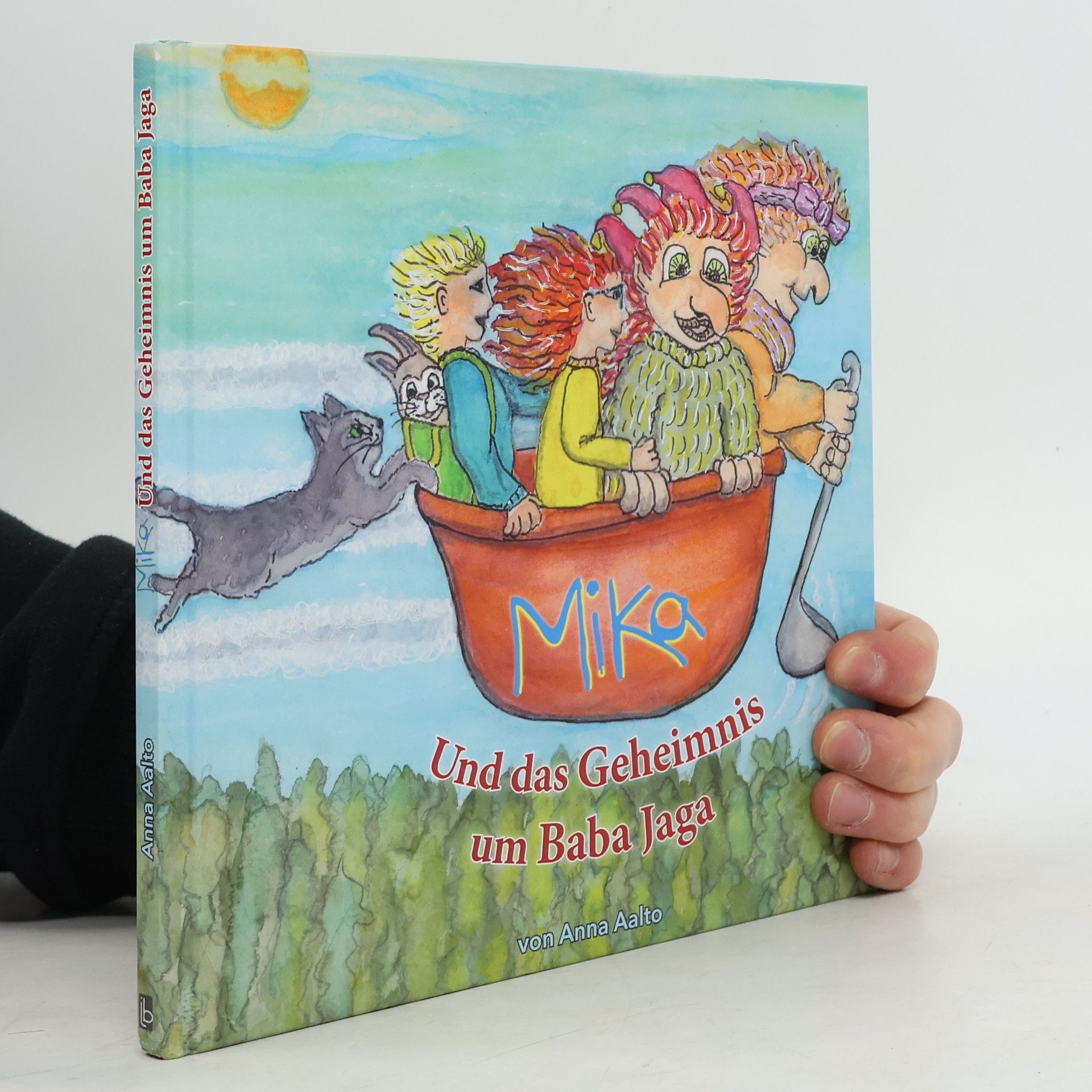 Anna Aalto Mika und das Geheimnis um Baba Jaga