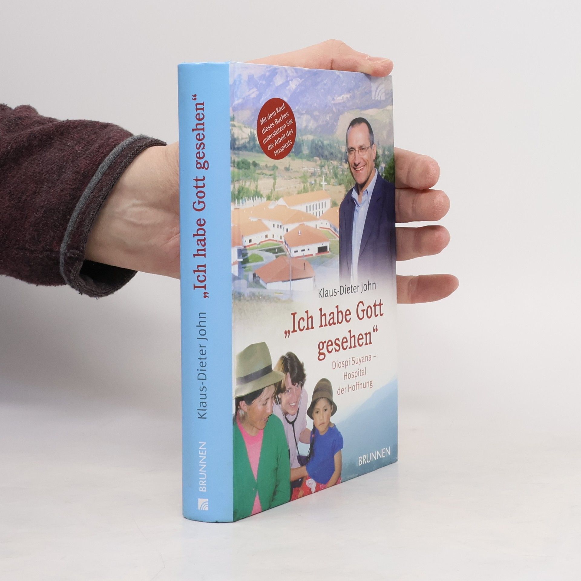 Klaus Dieter John "Ich habe Gott gesehen"