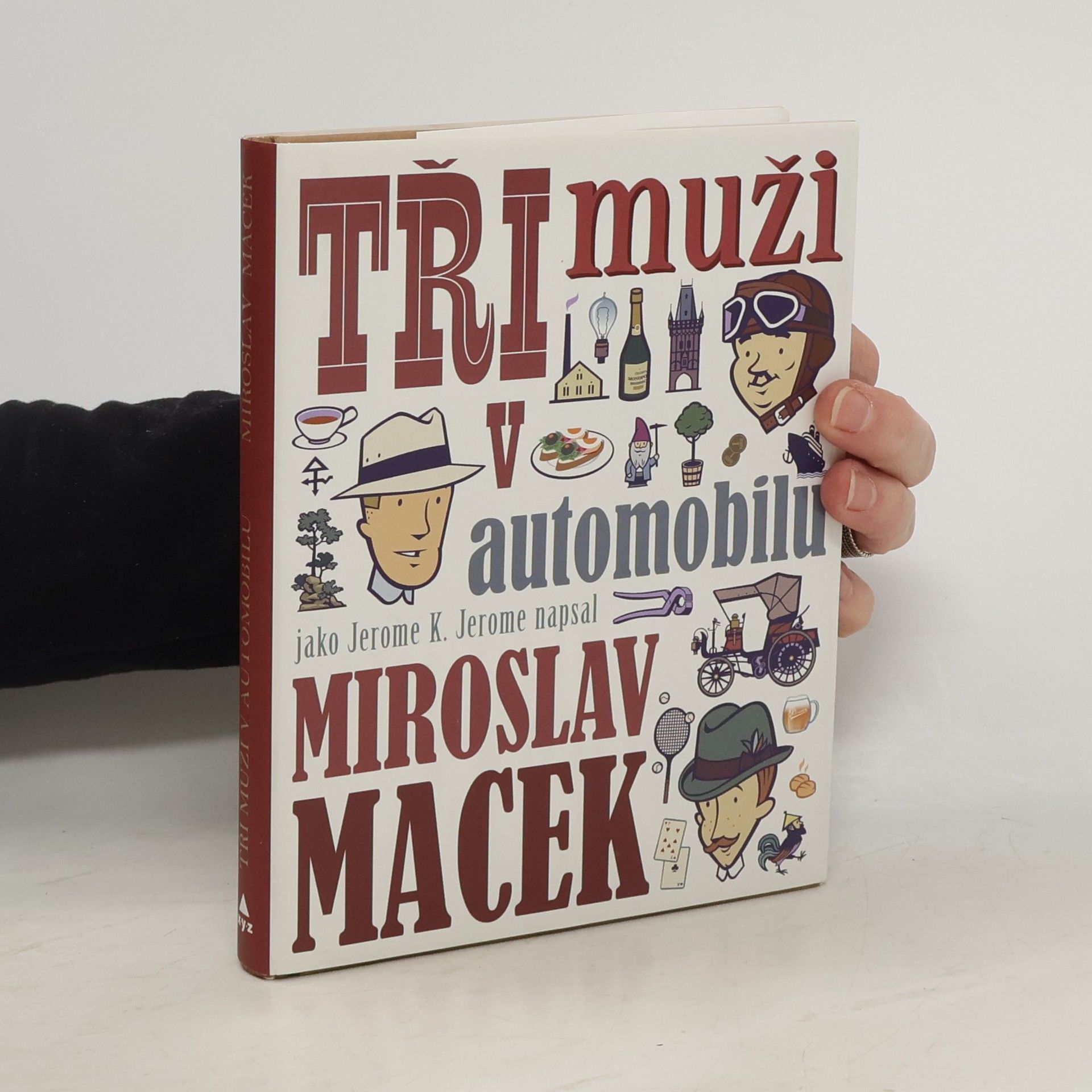 Miroslav Macek Tři muži v automobilu