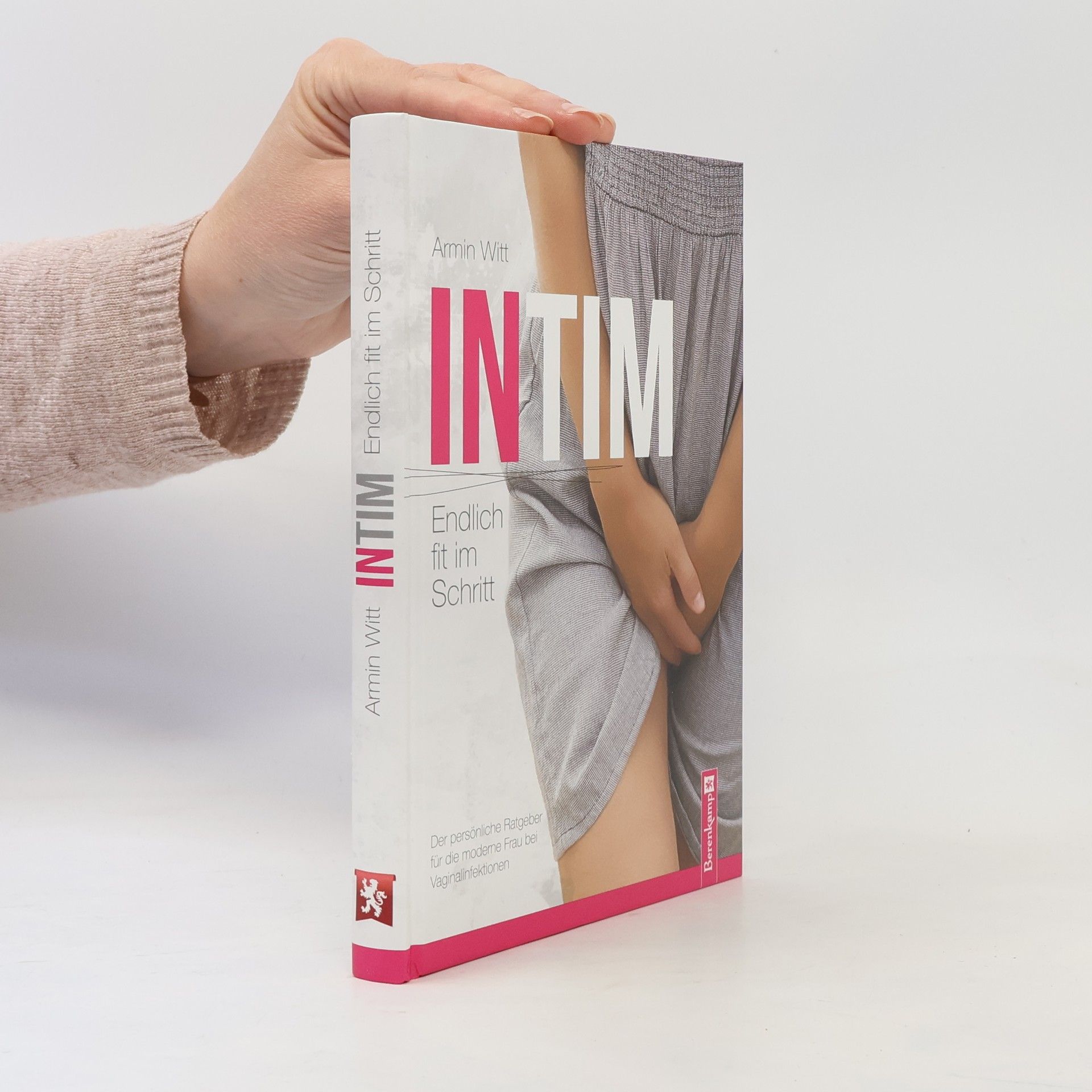 Armin Witt Intim - Endlich fit im Schritt