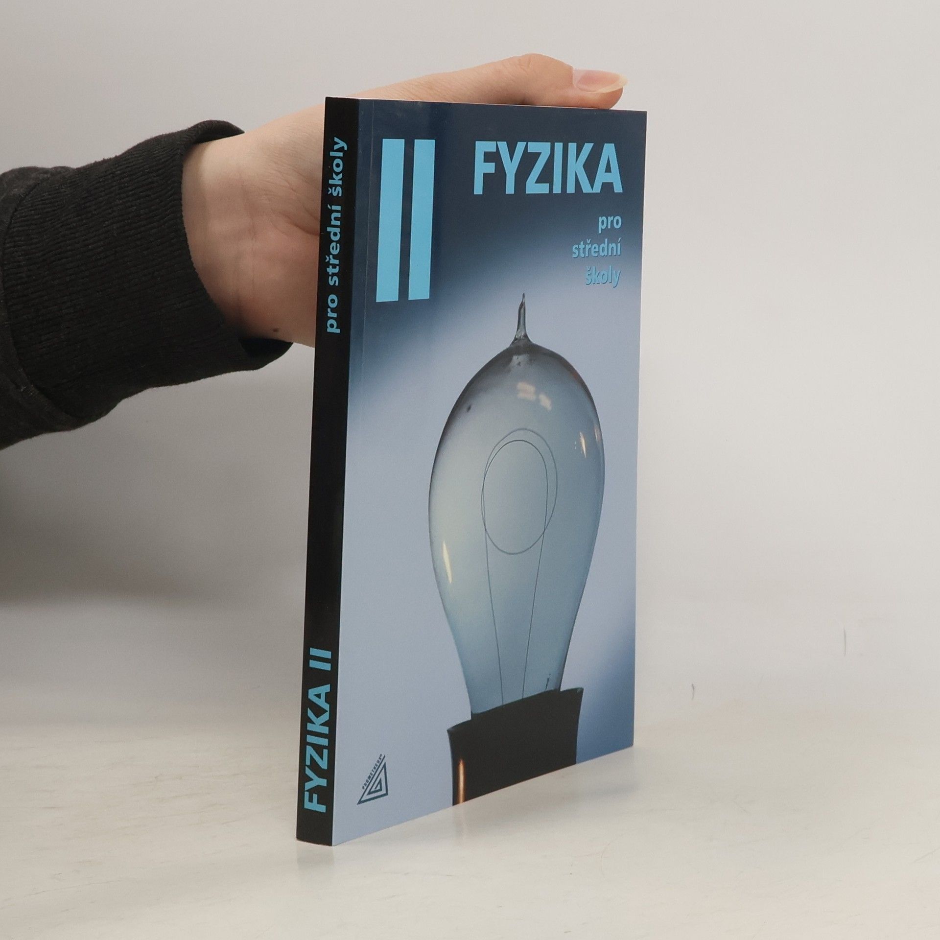 Oldřich Lepil Fyzika pro střední školy II