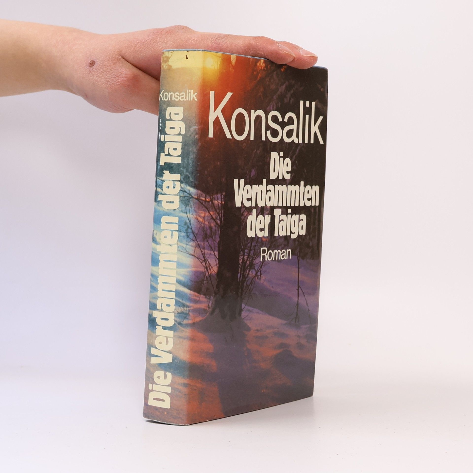 Heinz G. Konsalik Die Verdammten der Taiga