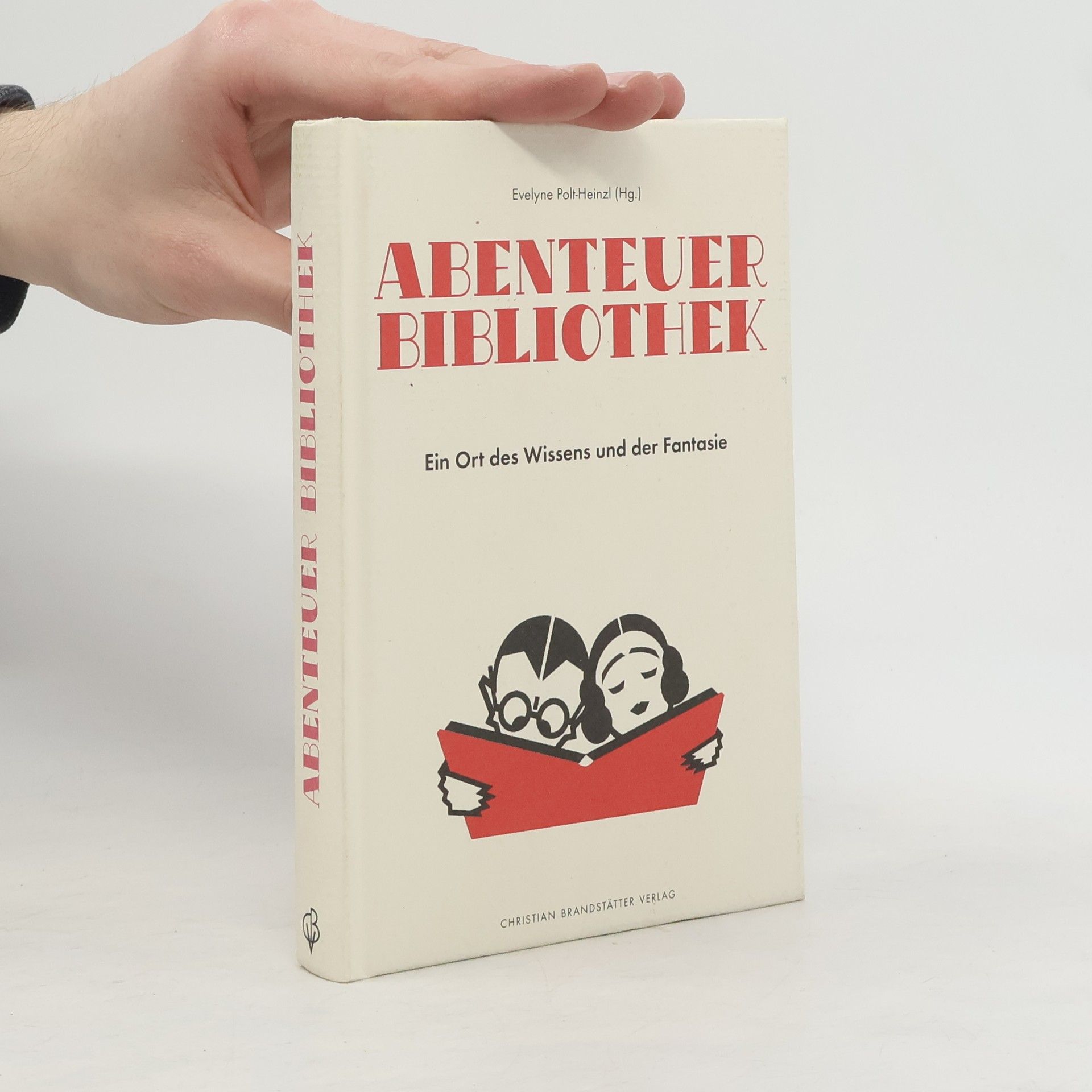 Evelyne Polt-Heinzl Abenteuer Bibliothek