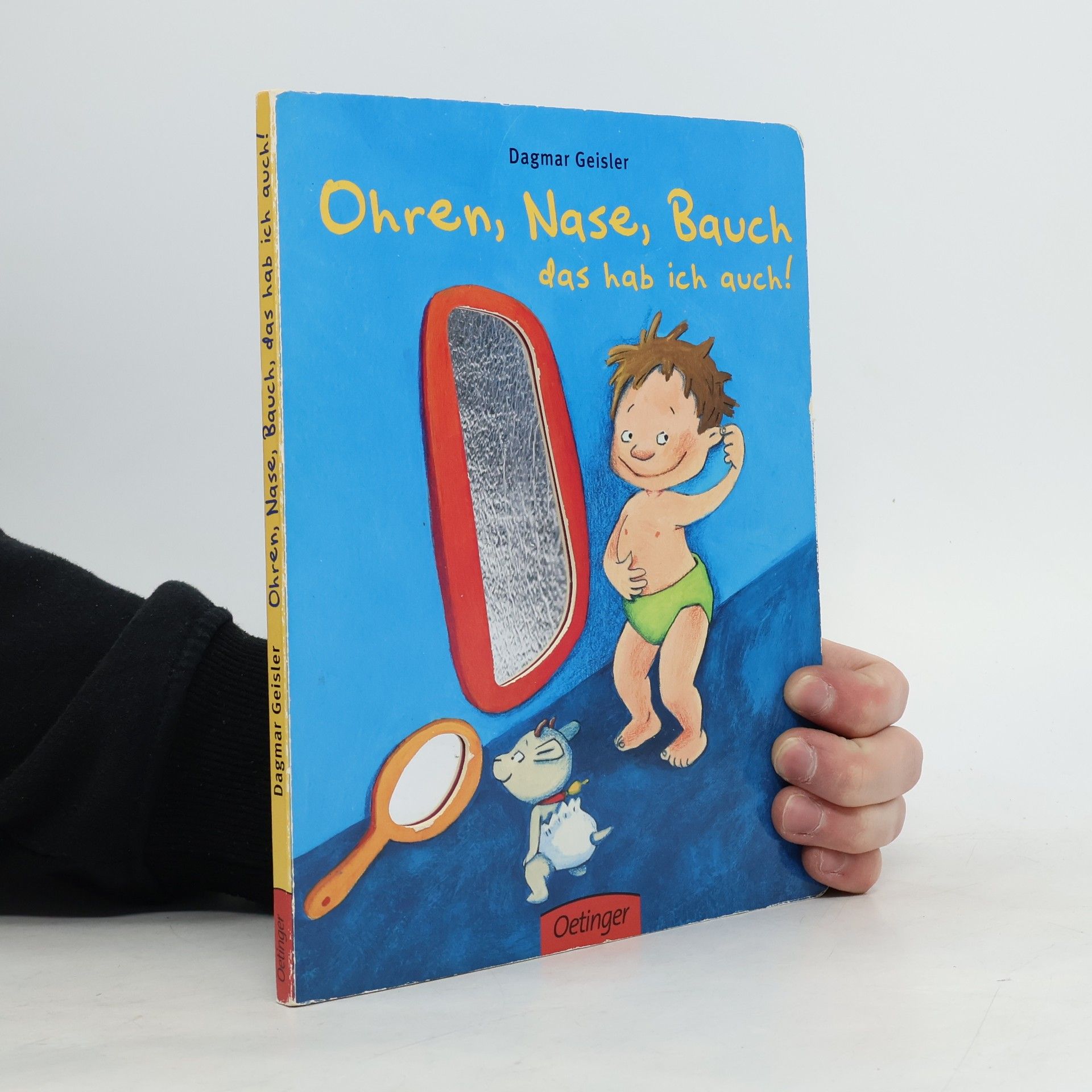 Dagmar Geisler Ohren, Nase, Bauch, das hab ich auch!