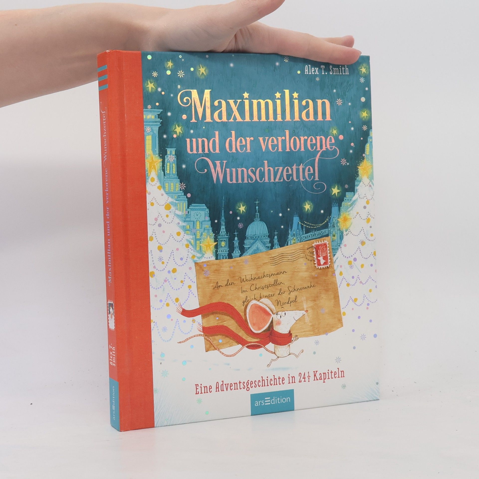 Alex T. Smith Maximilian und der verlorene Wunschzettel