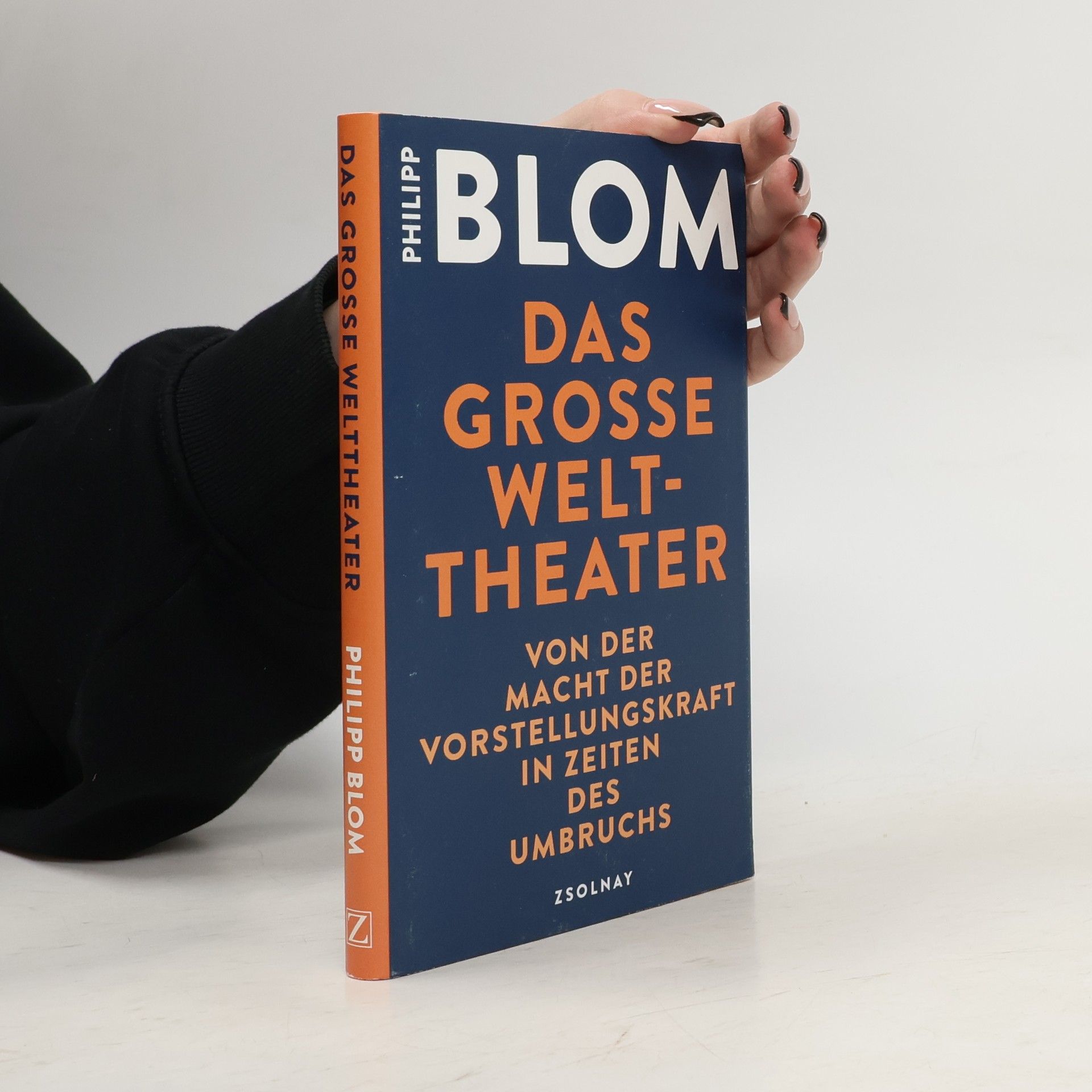 Philipp Blom Das grosse Welttheater