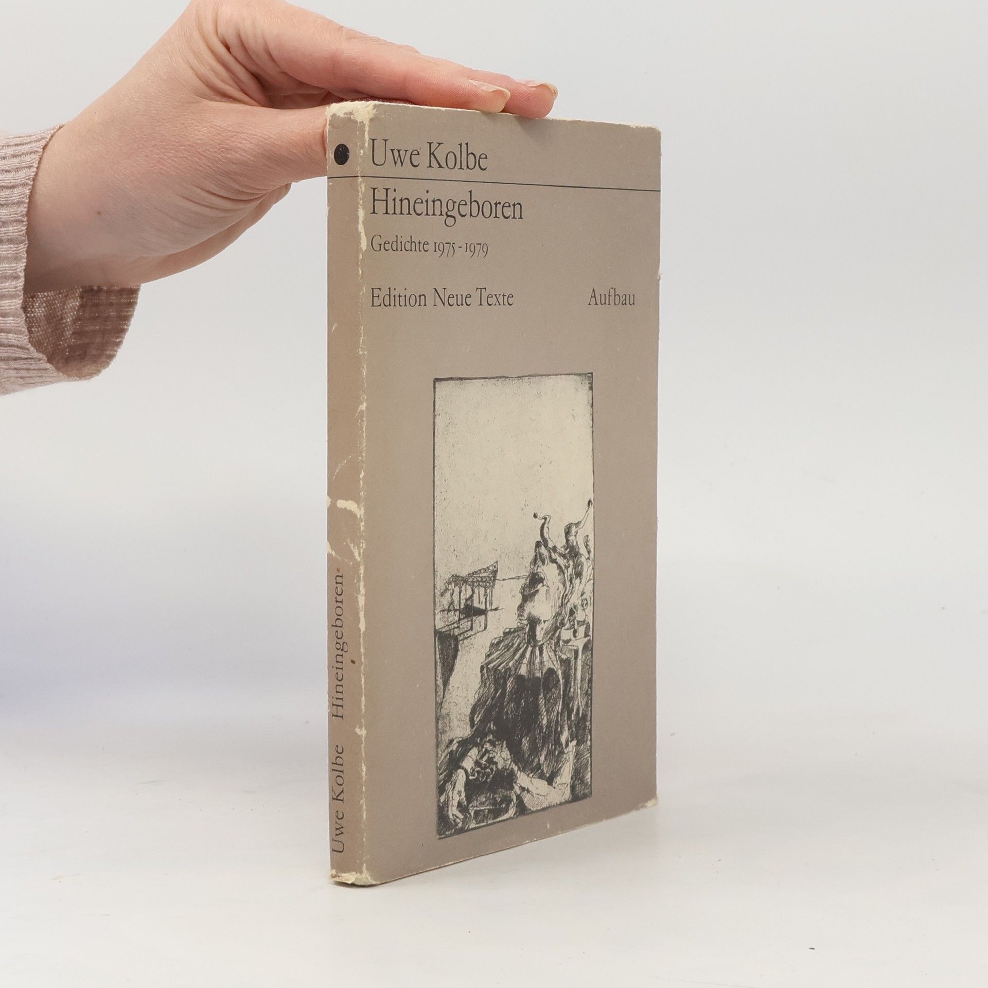 Uwe Kolbe Hineingeboren