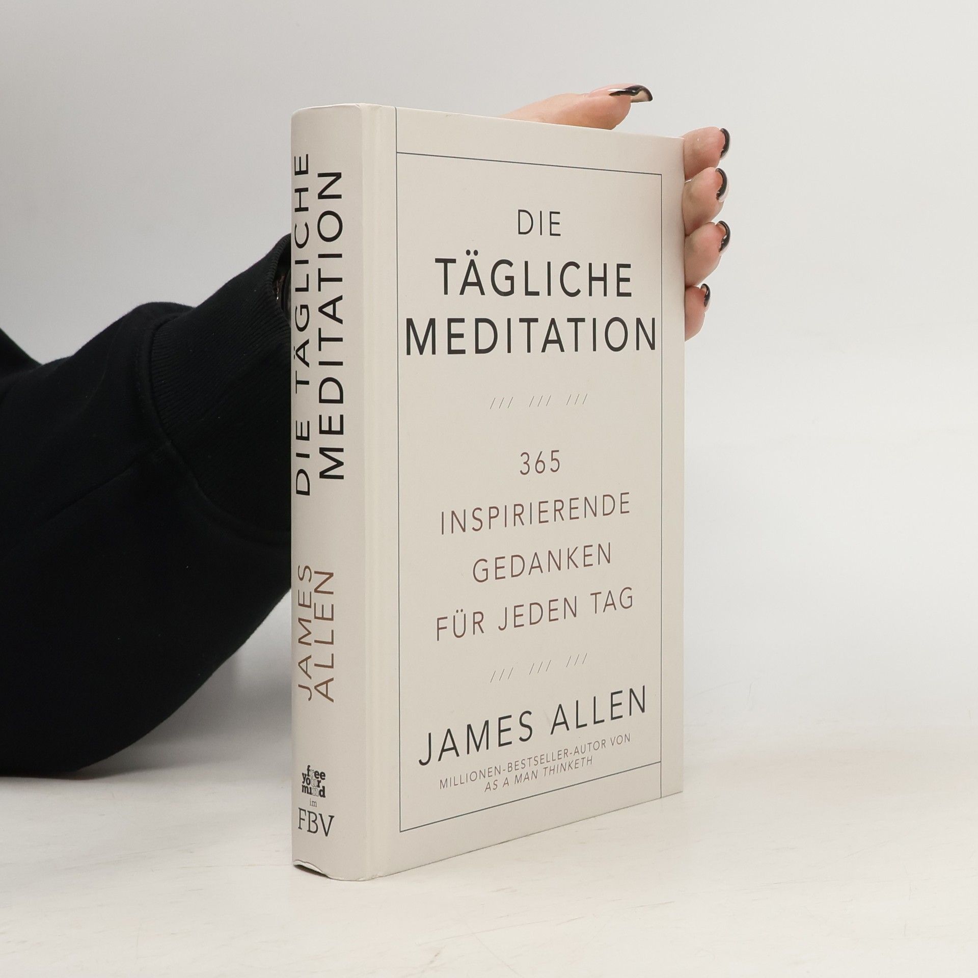 James Allen Die tägliche Meditation