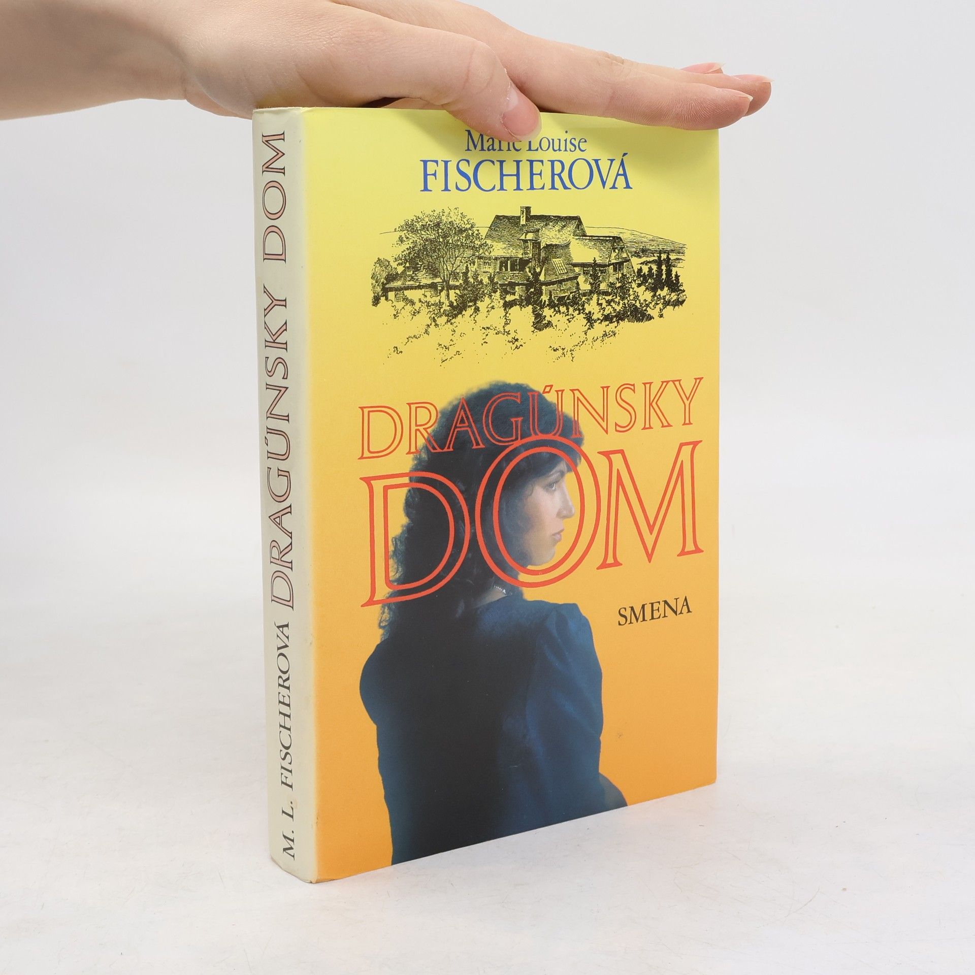 Marie Louise Fischer Dragúnsky dom