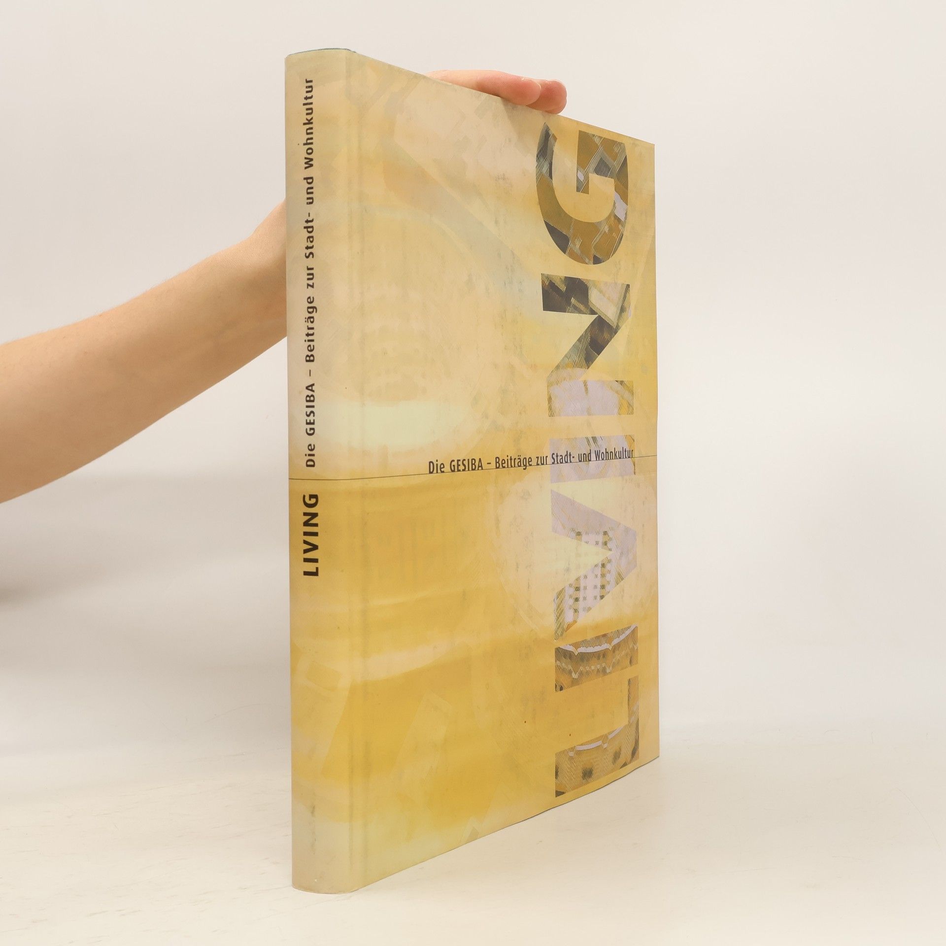 Various authors Living. Beiträge zur Stadt und Wohnkultur