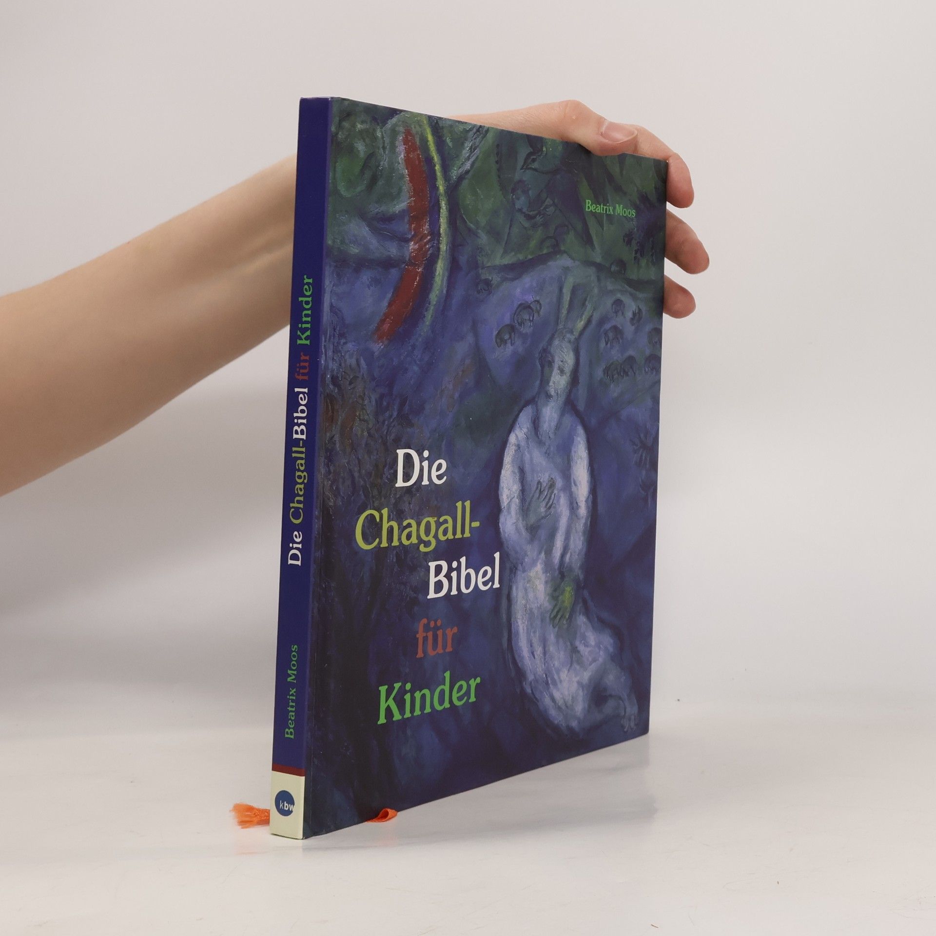 Beatrix Moos Die Chagall-Bibel für Kinder