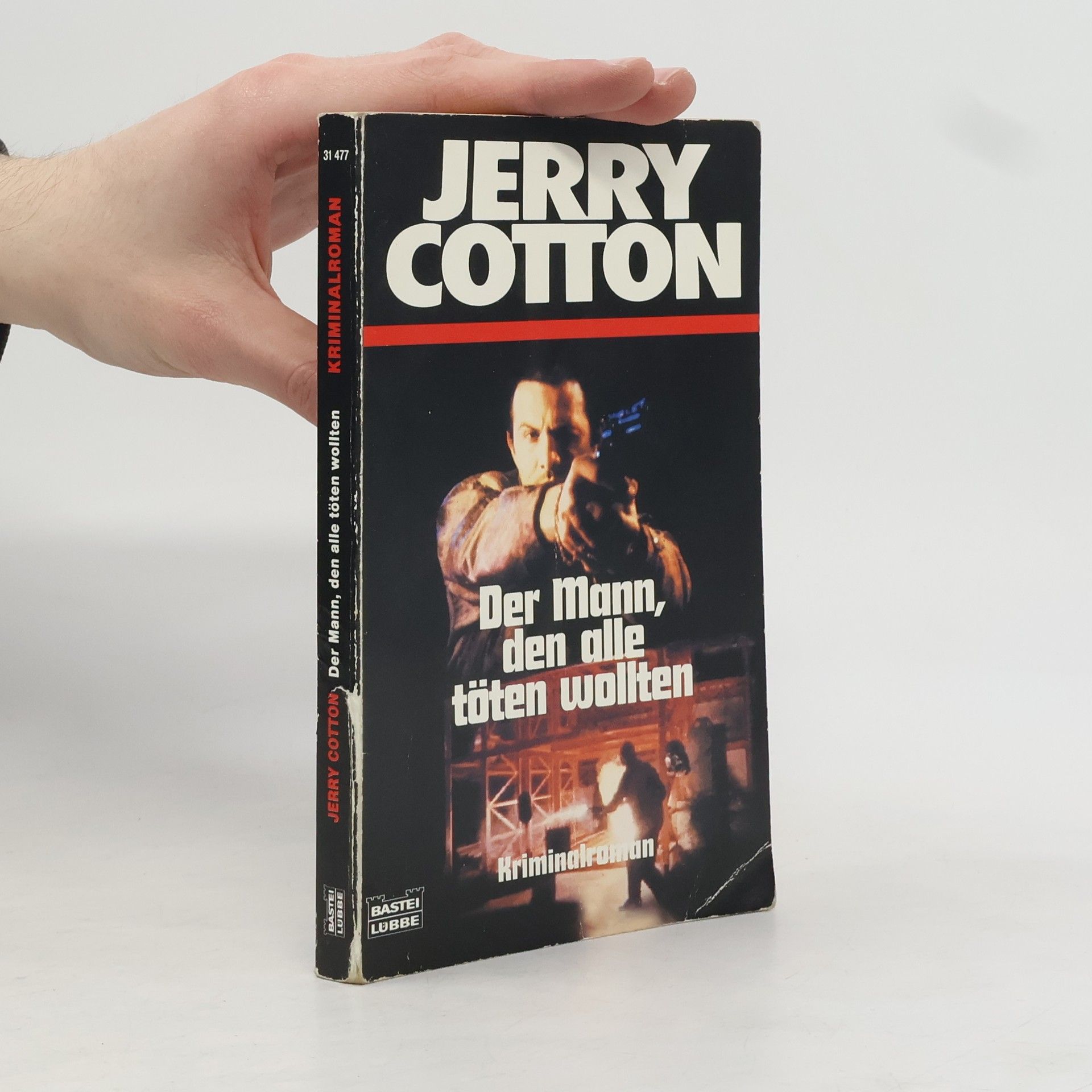 Jerry Cotton Jerry Cotton. Der Mann, der alle töten wollte.