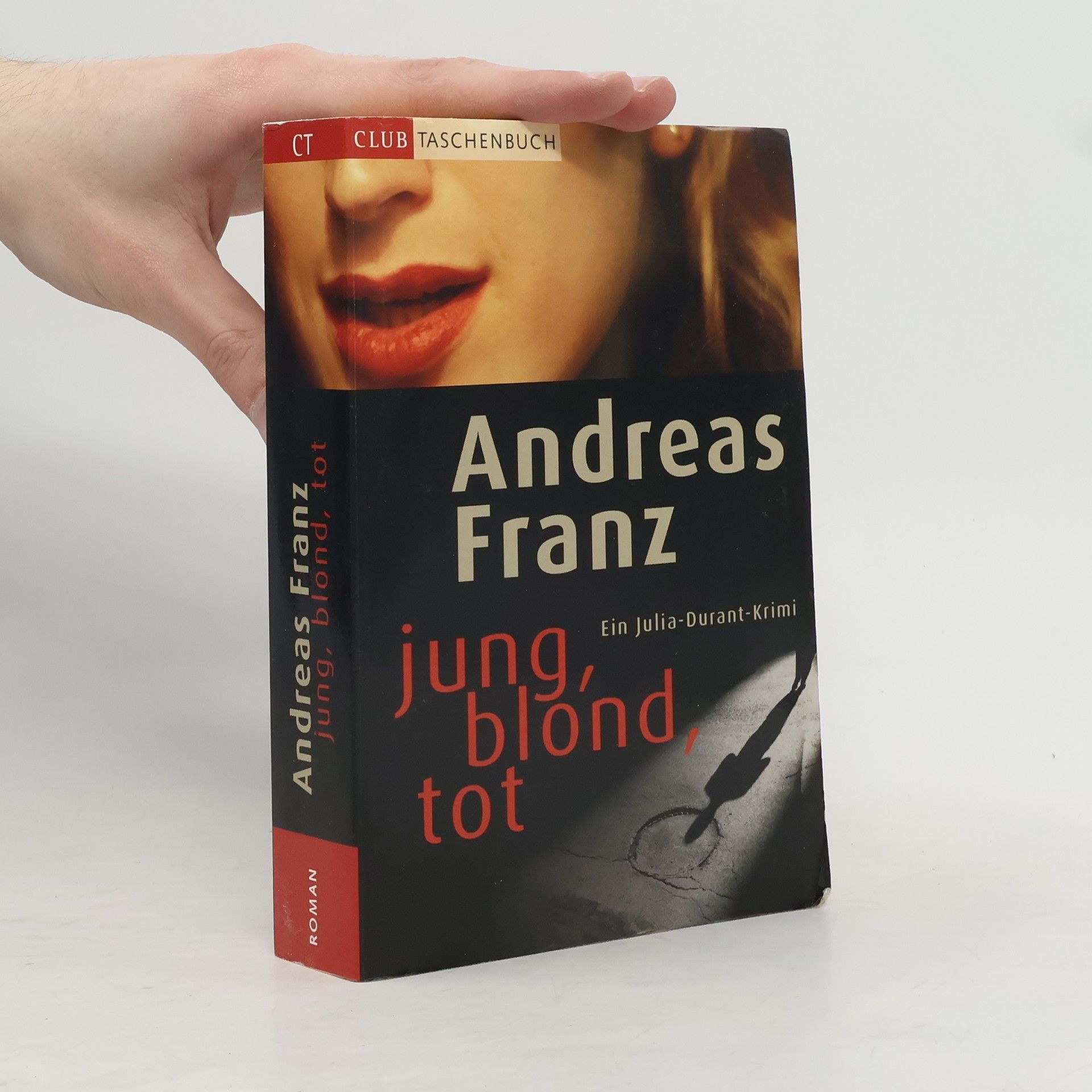 Andreas Franz Jung, blond, tot