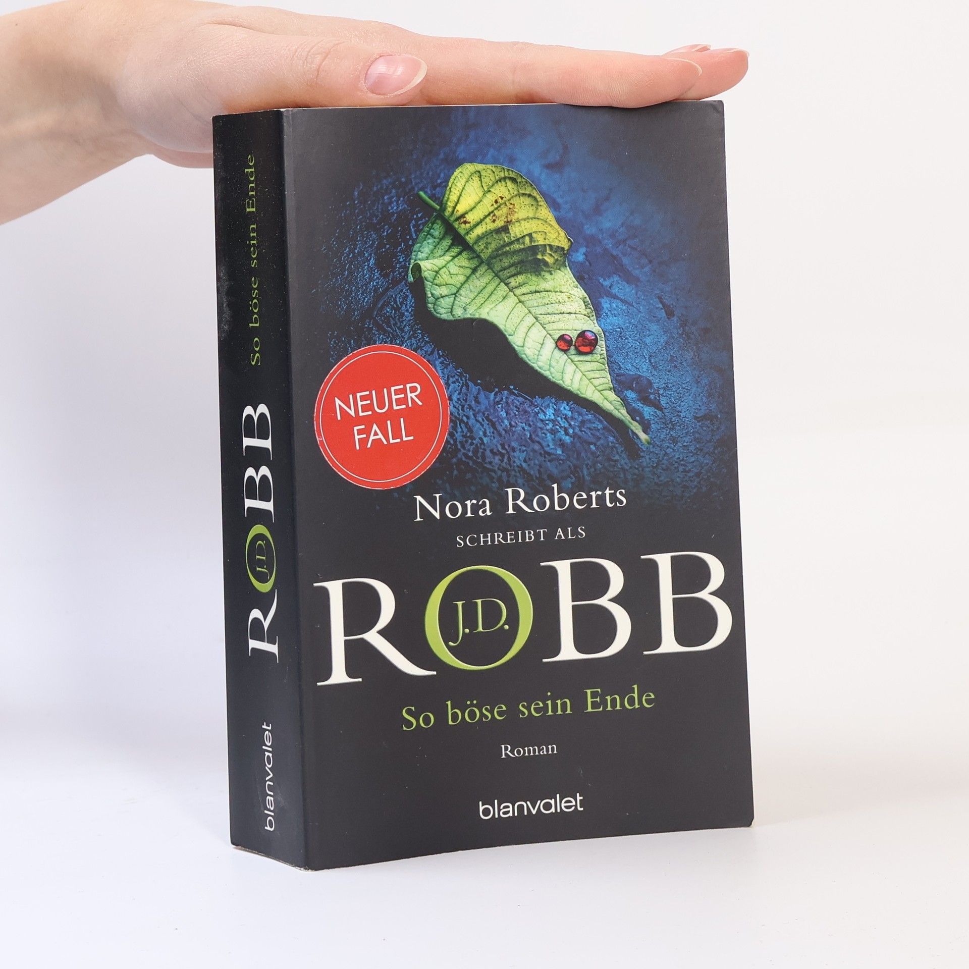 Nora Roberts So böse sein Ende / Eve Dallas Bd.48