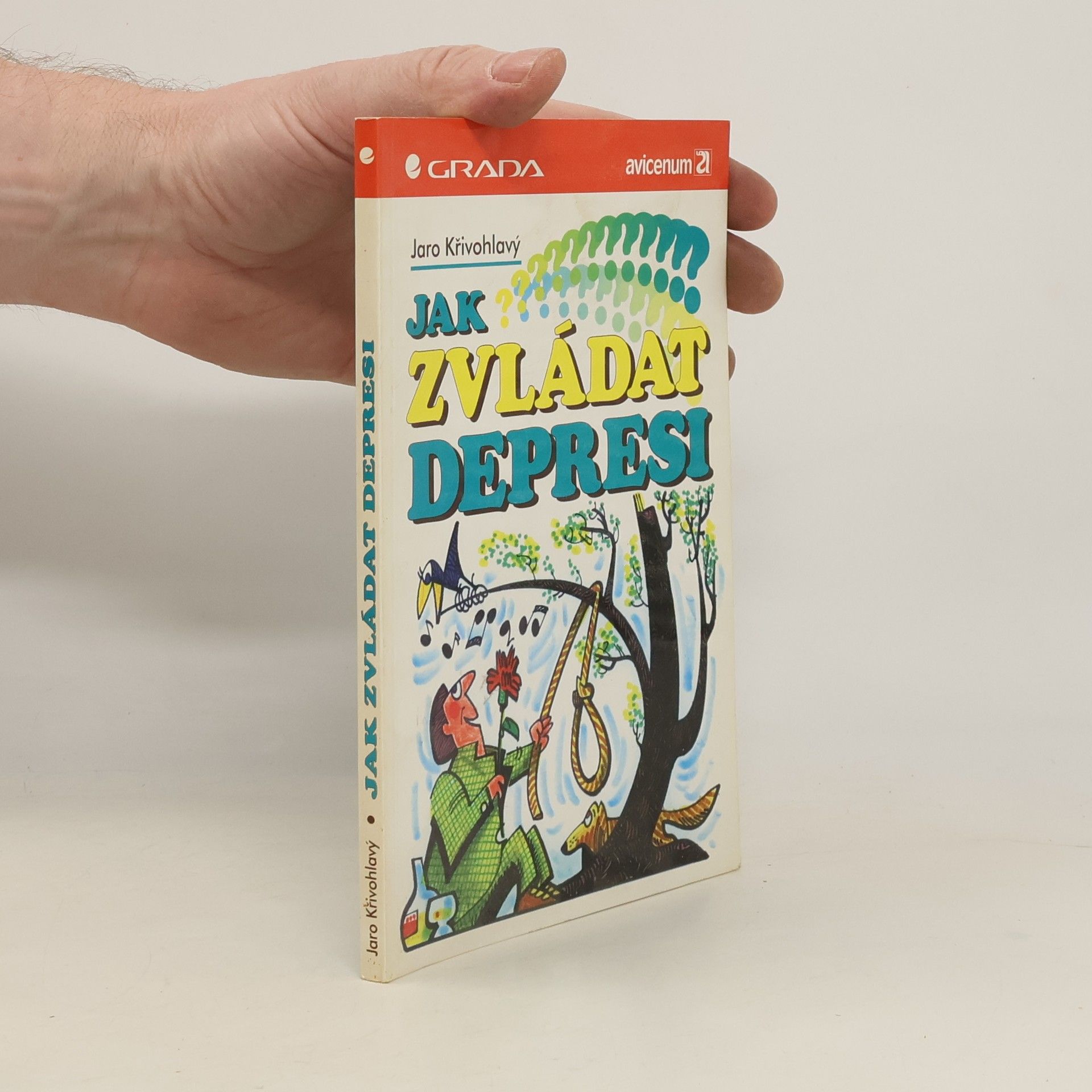 Jaro Křivohlavý Jak zvládat depresi