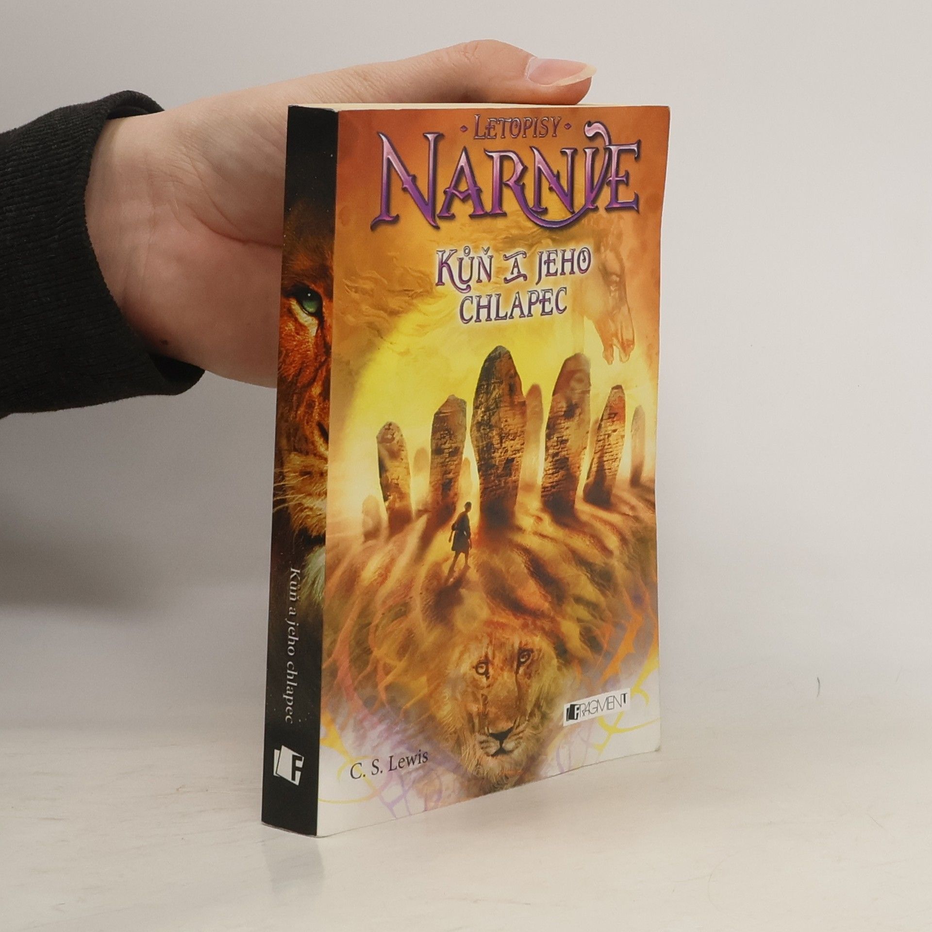 Clive Staples Lewis Letopisy Narnie. Kůň a jeho chlapec