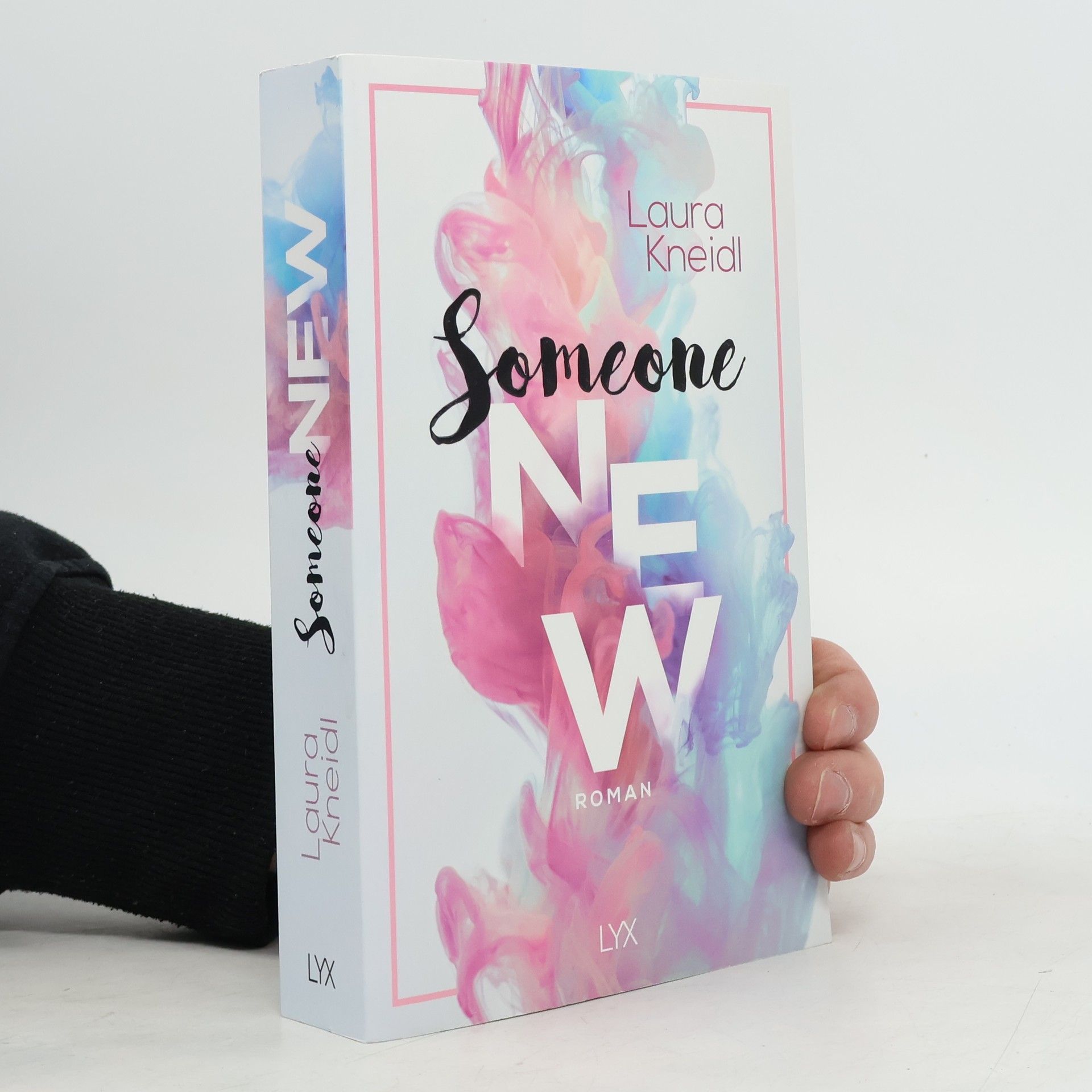 Laura Kneidl Someone New