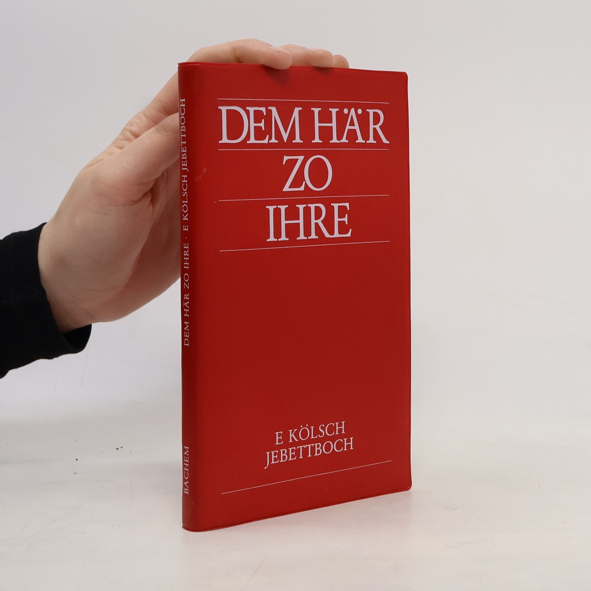 Heribert A. Hilgers Dem Här zo Ihre