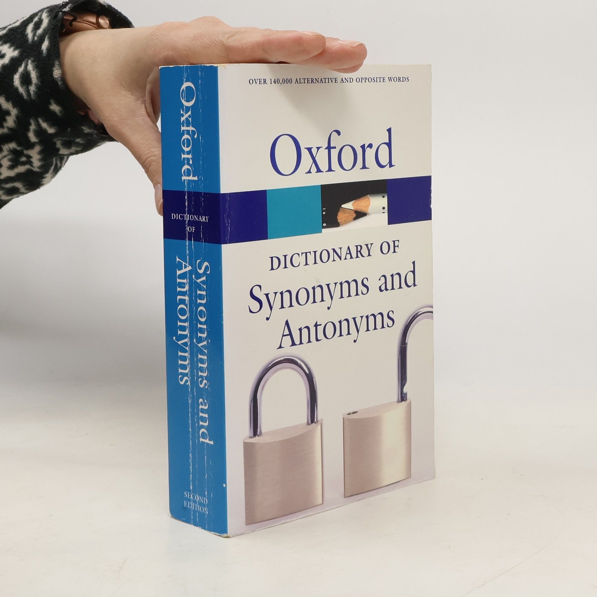 Autorenkollektiv The Oxford Dictionary of Synonyms and Antonyms